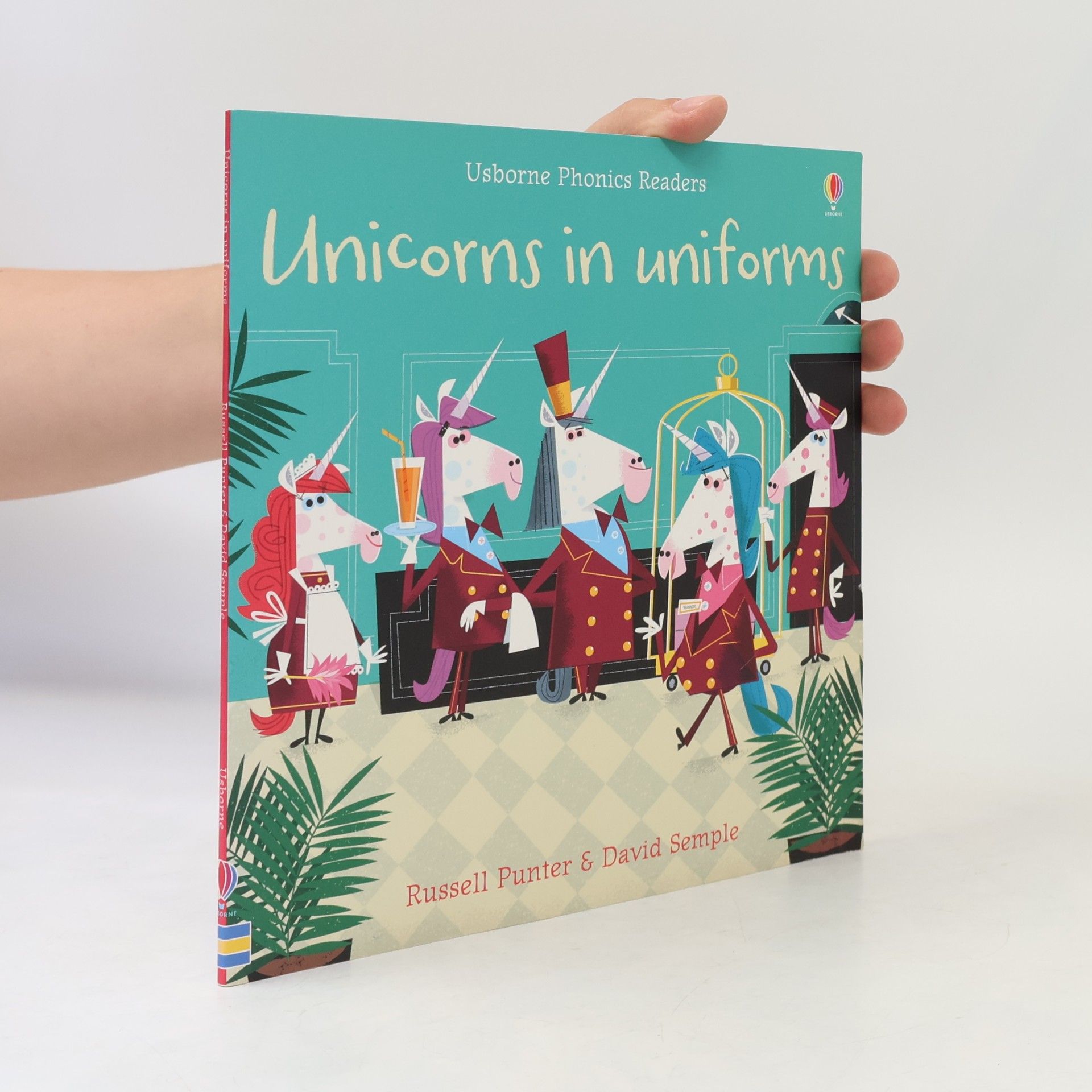 Usborne Phonics Readers: Unicorns in Uniforms