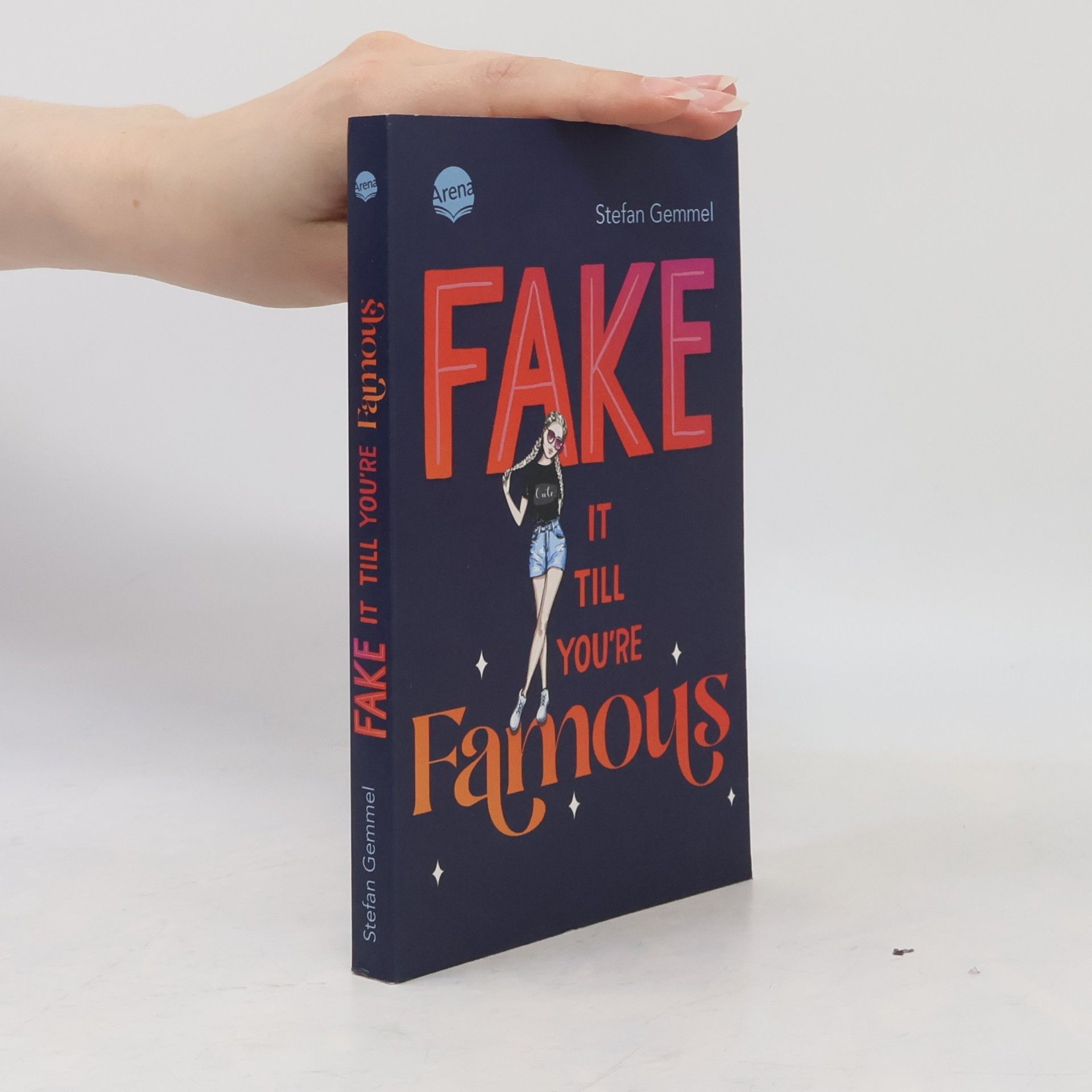 Fake it till you're famous