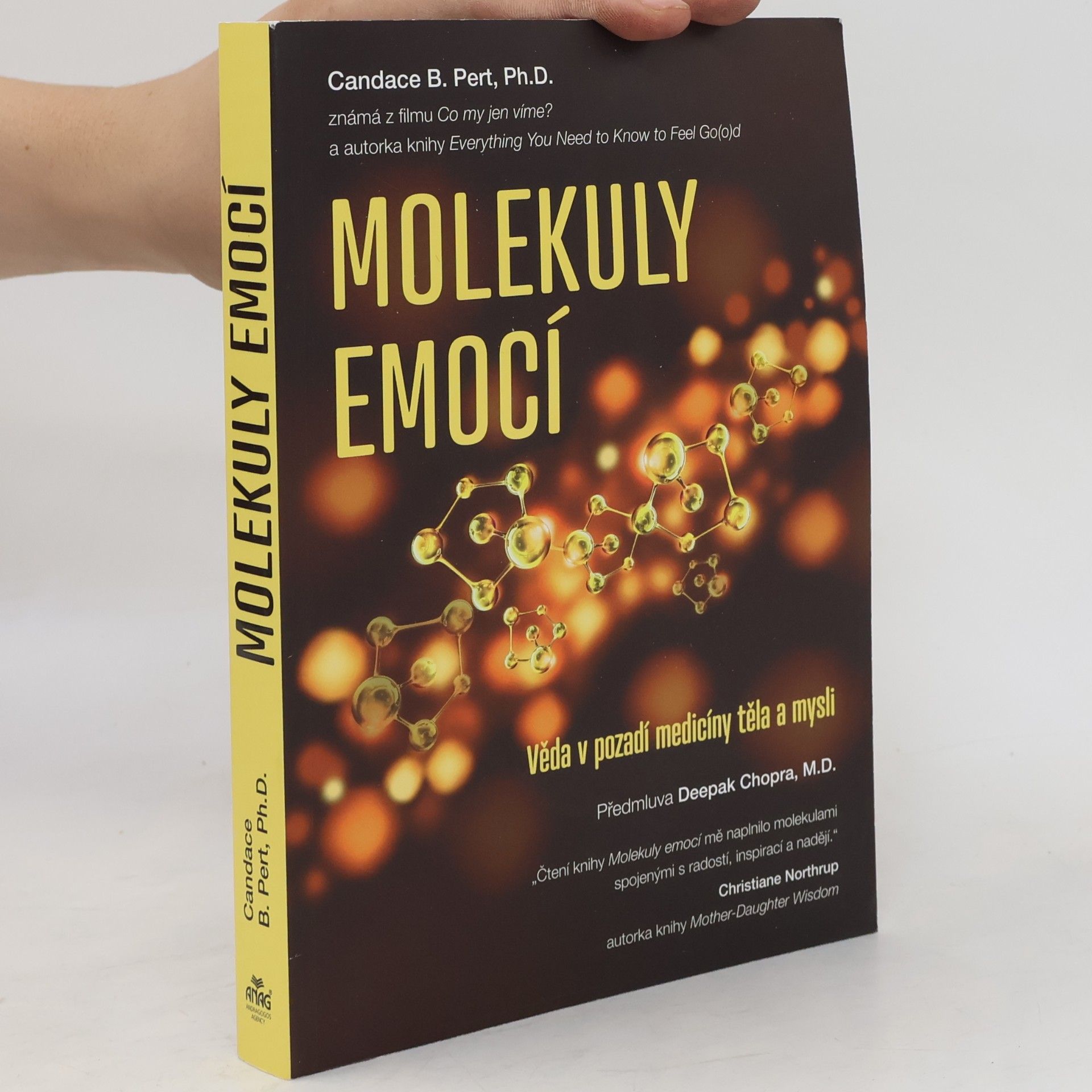 Candace B. Pert Molekuly emocí. Věda v pozadí medicíny těla a mysli