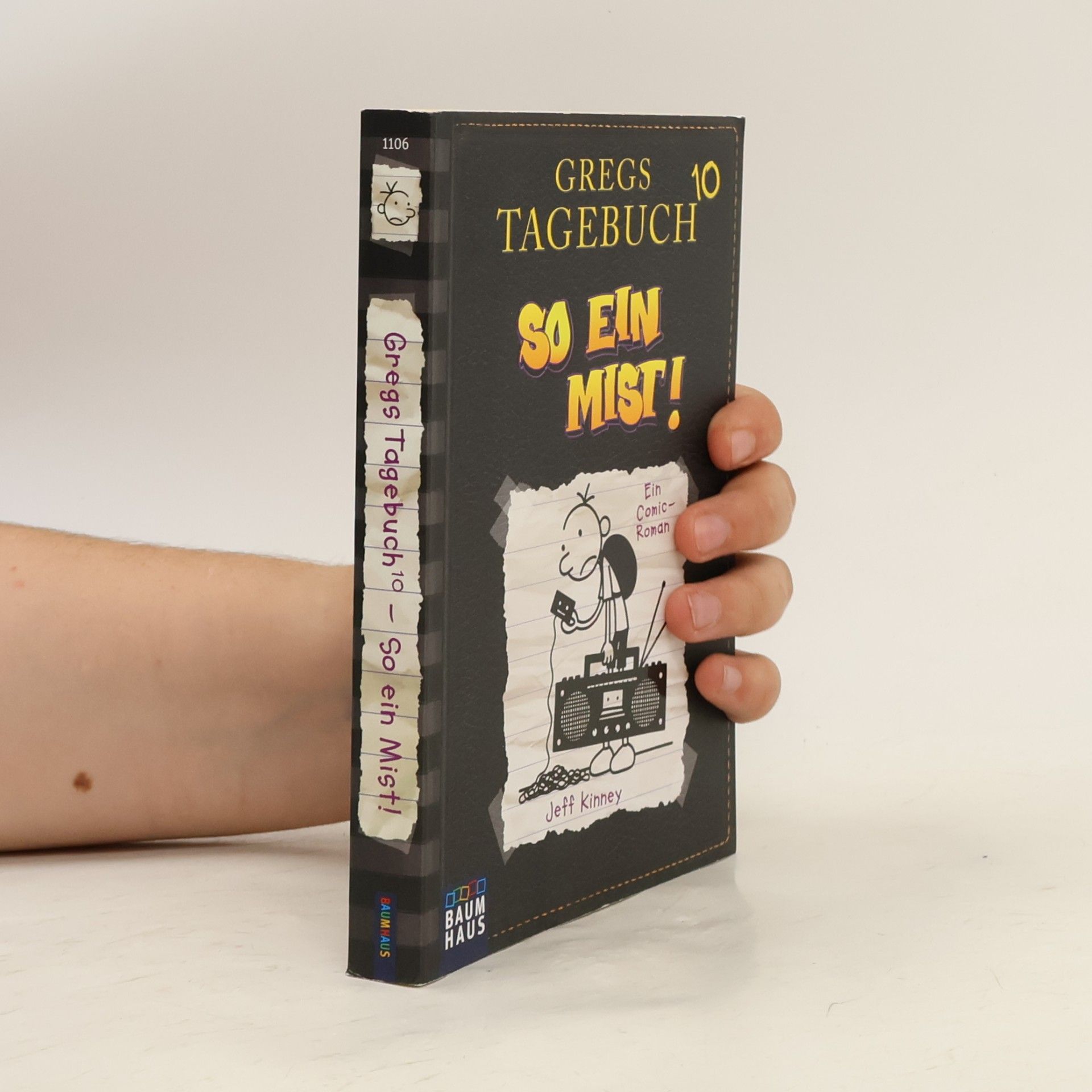 Jeff Kinney Gregs Tagebuch Band 10. So ein Mist!