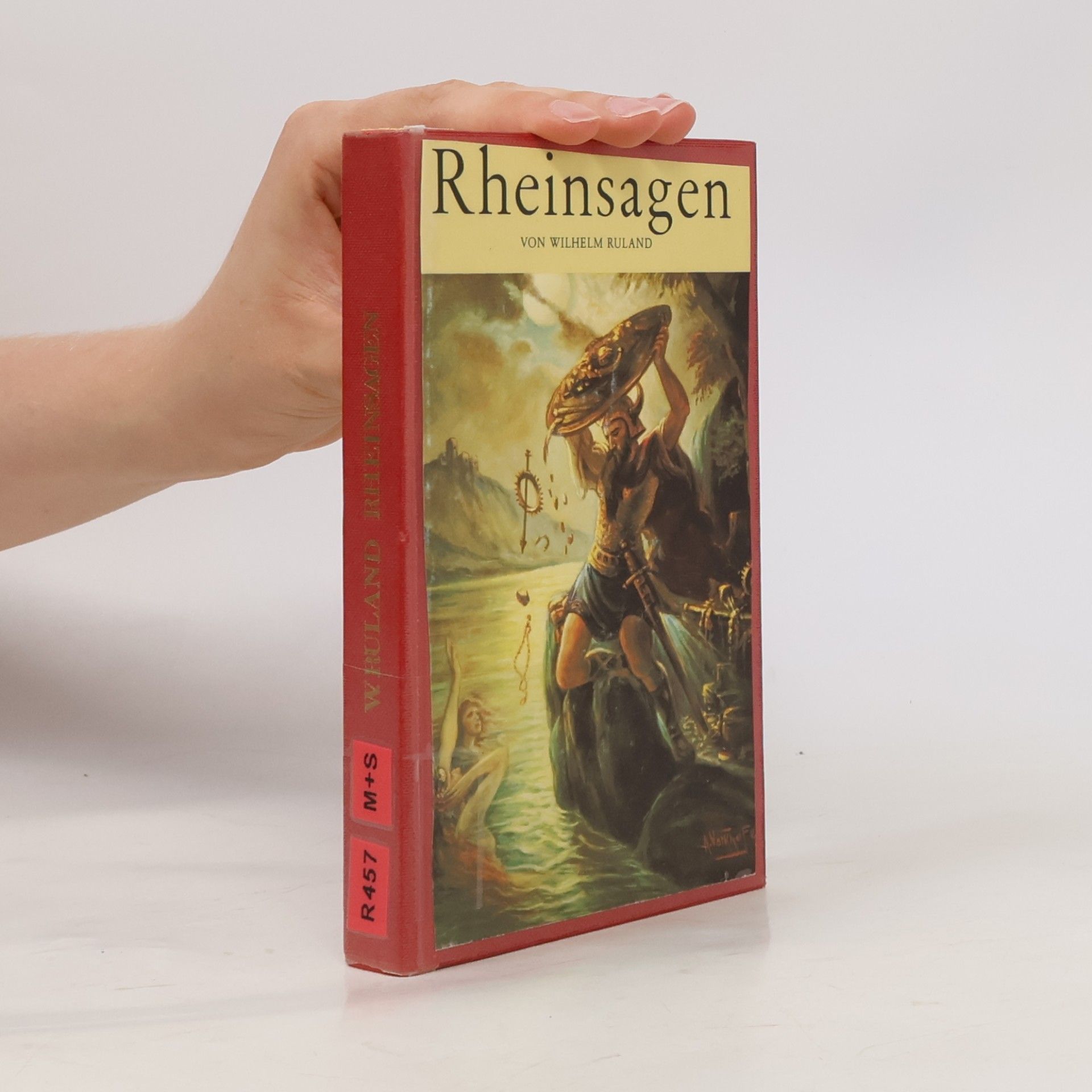 Wilhelm Ruland Rheinsagen