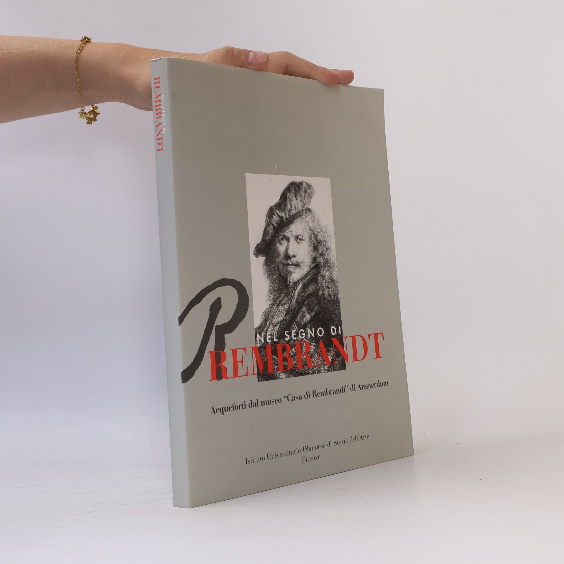 Autorenkollektiv Nel segno di Rembrandt
