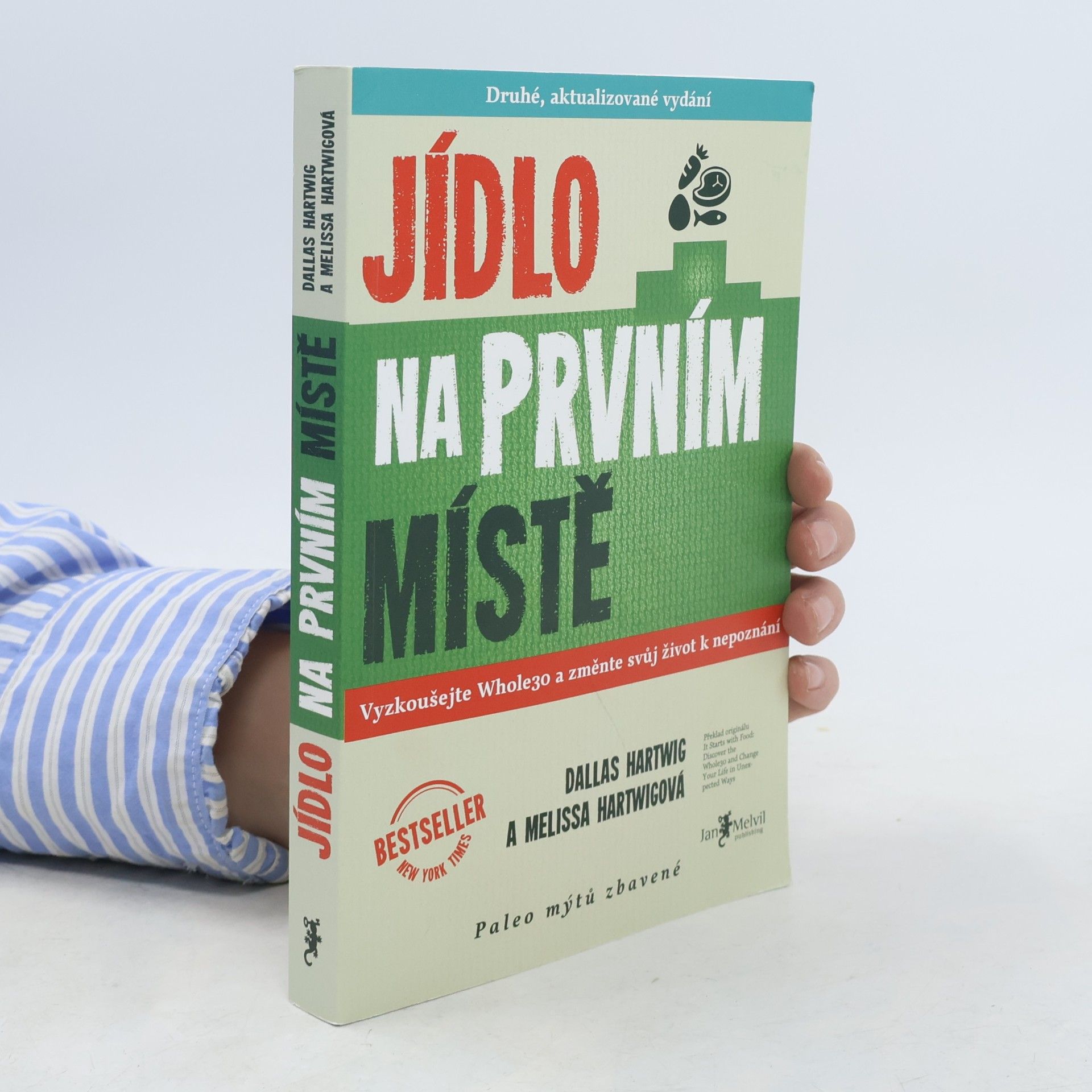 Dallas Hartwig Jídlo na prvním místě