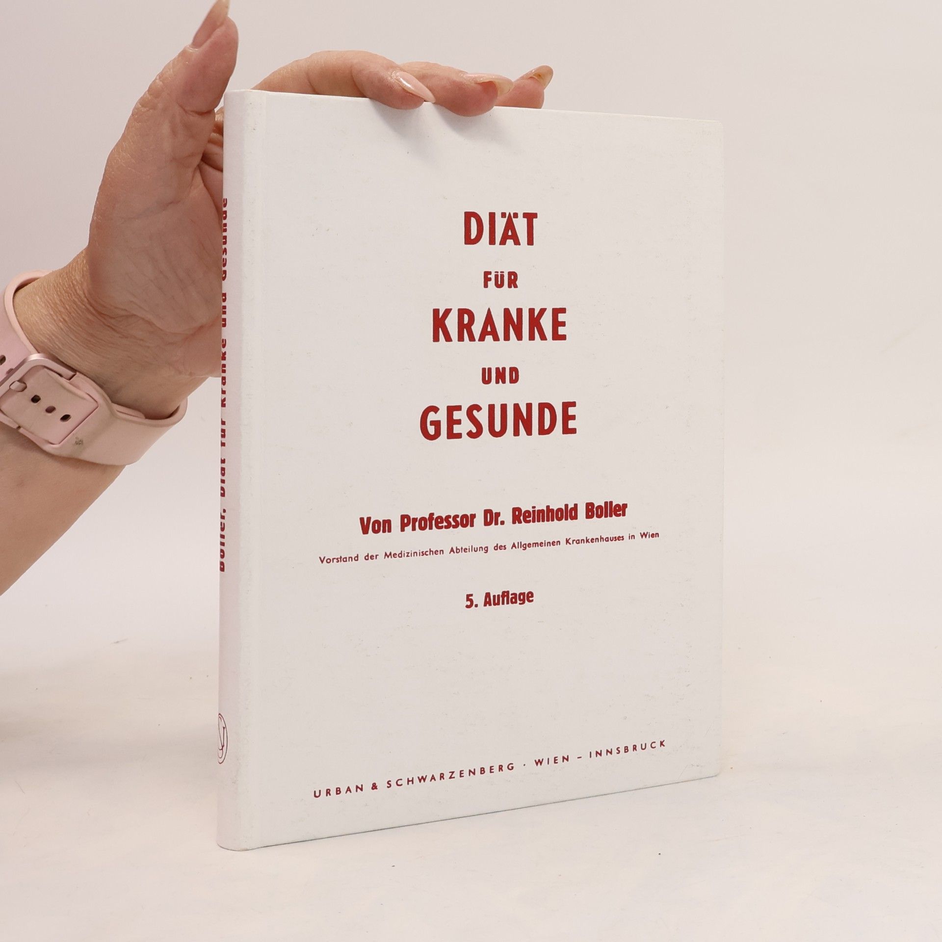 Reinhold Boller Diät für Kranke und Gesunde