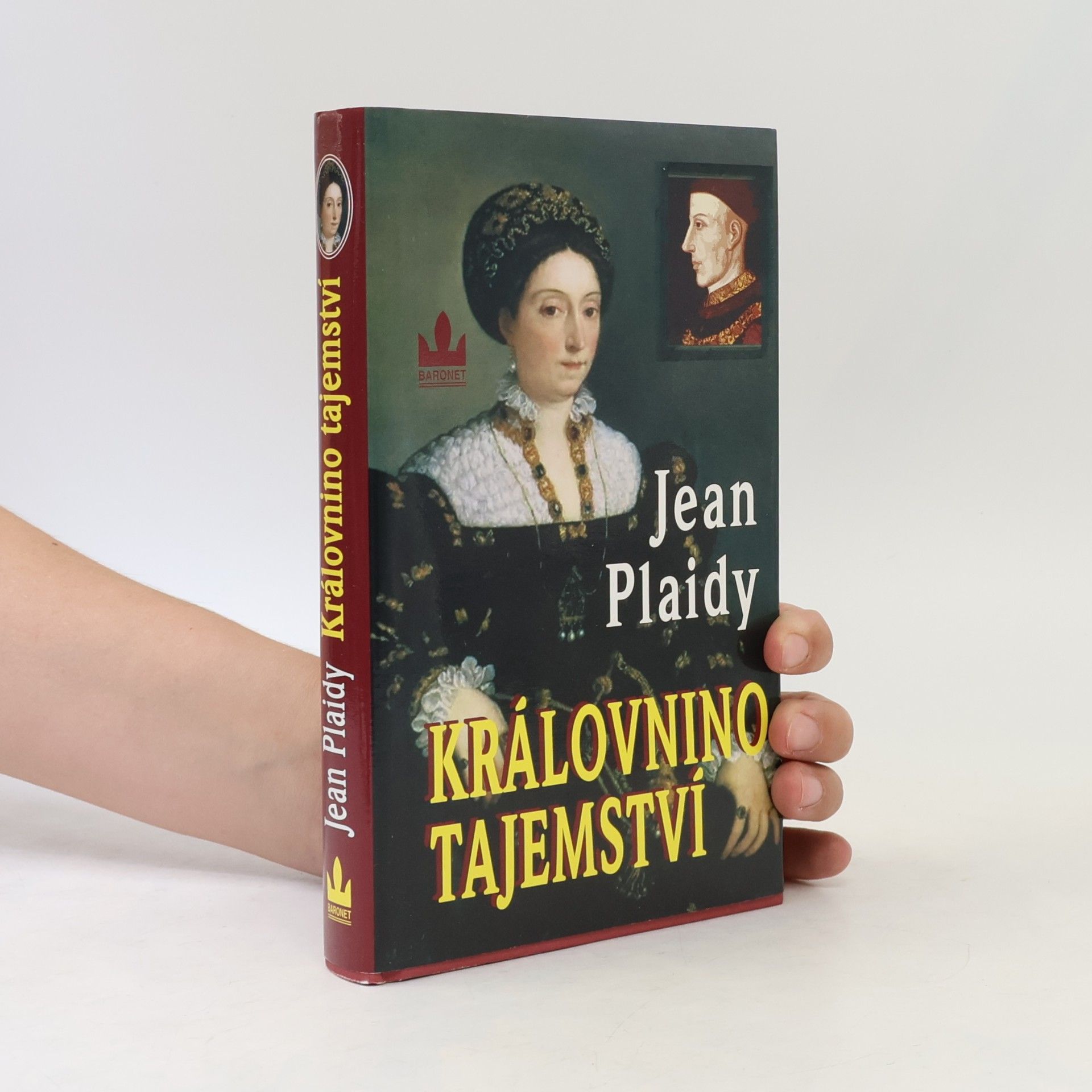 Eleanor Burford Královnino tajemství. Příběh Kateřiny z Valois