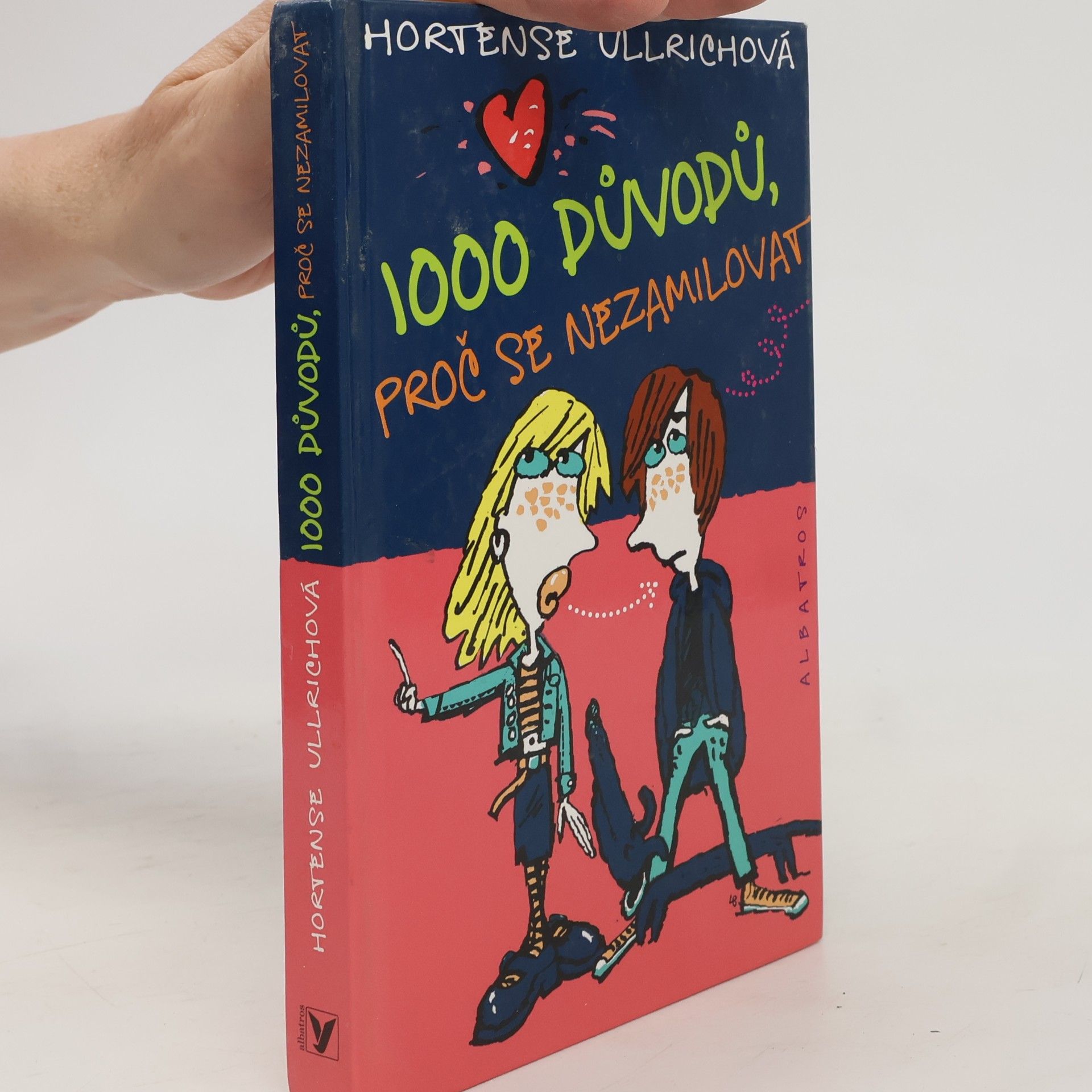 Hortense Ullrich 1000 důvodů, proč se nezamilovat