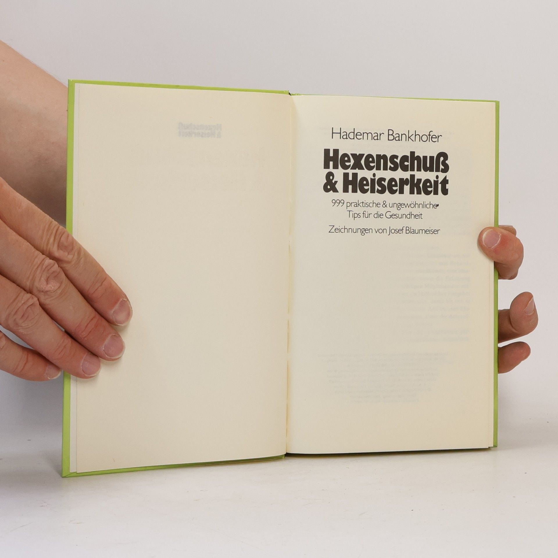 Hademar Bankhofer Hexenschuß & Heiserkeit