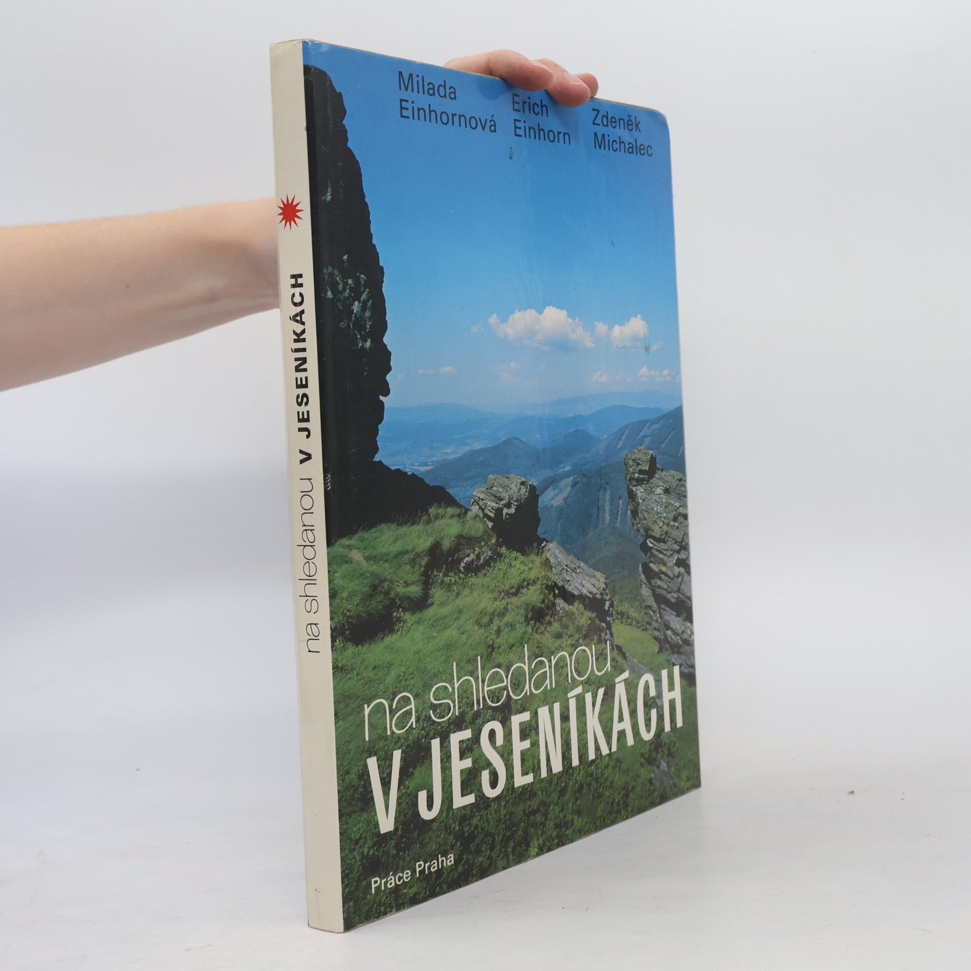 Einhornová Milada Na shledanou v Jeseníkách