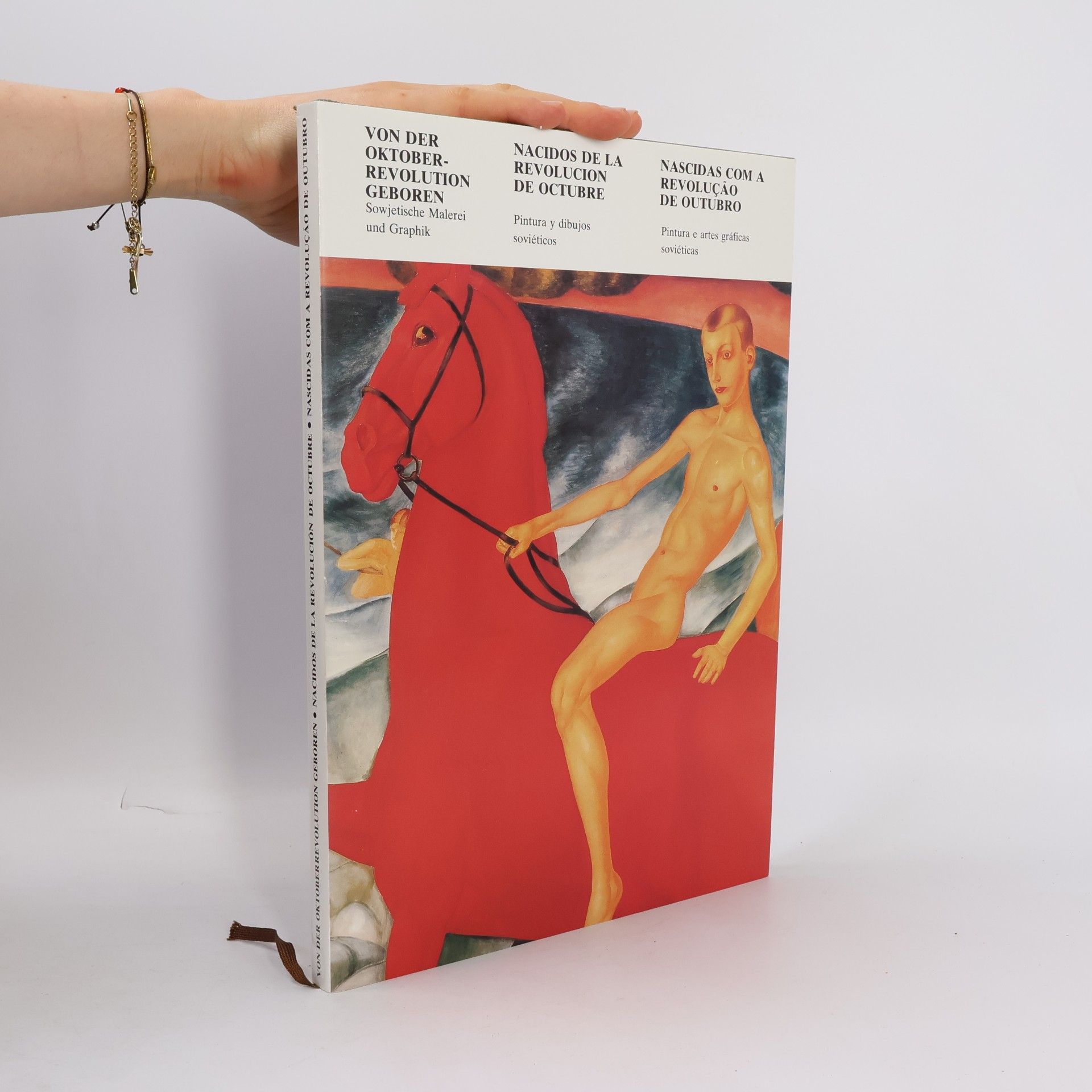 Autorenkollektiv Von der Oktober-Revolution geboren: Sowjetische Malerei und Graphik