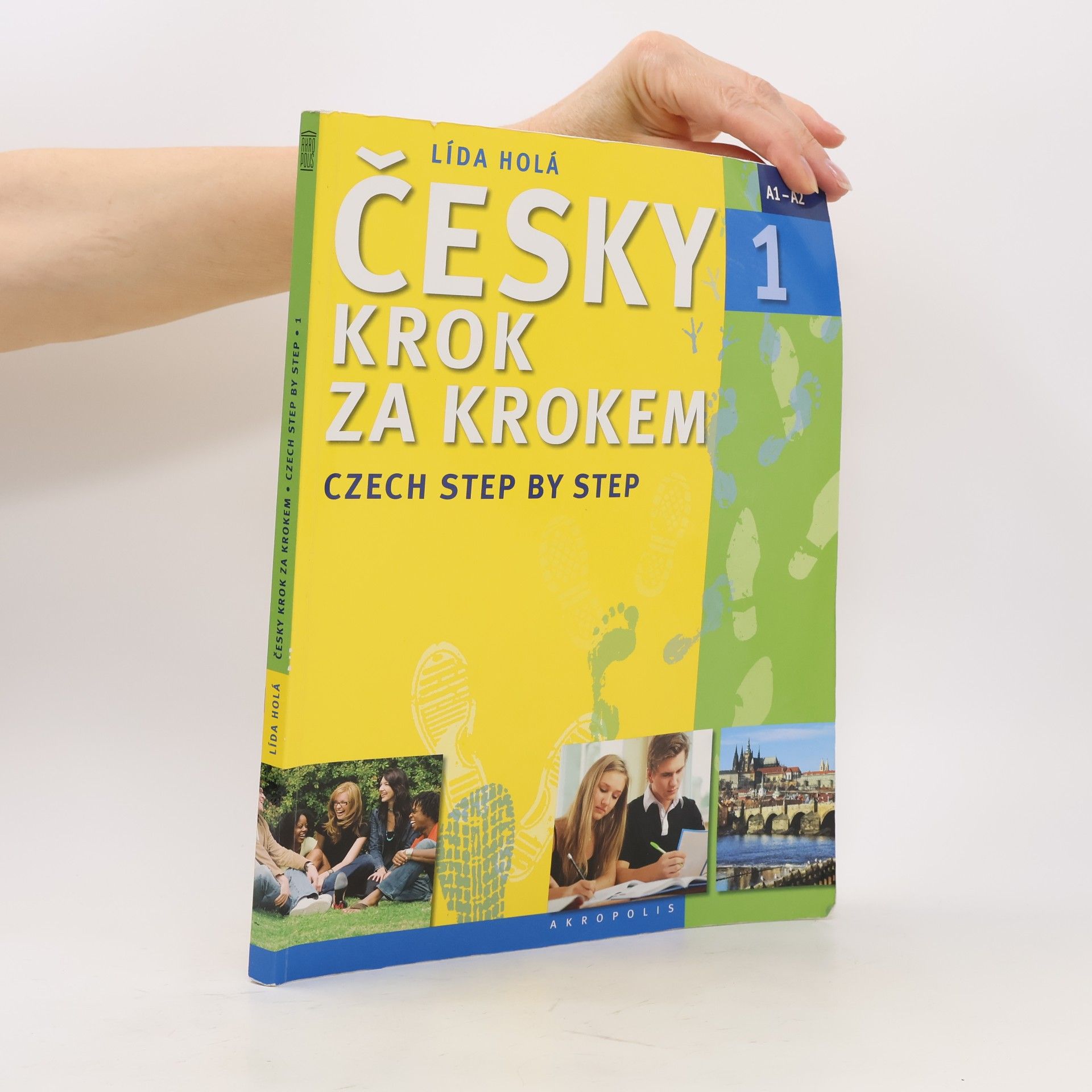 Lída Holá Česky krok za krokem 1. A1-A2 učebnice