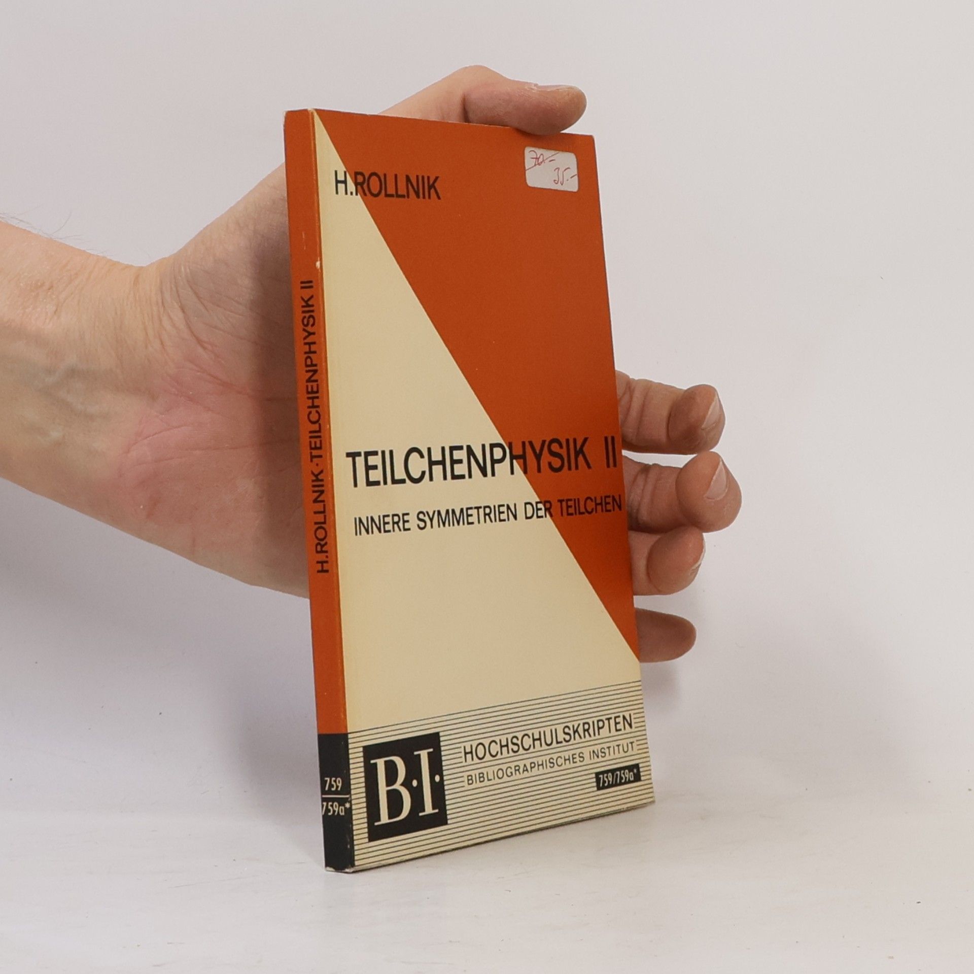 Horst Rollnik Teilchenphysik II