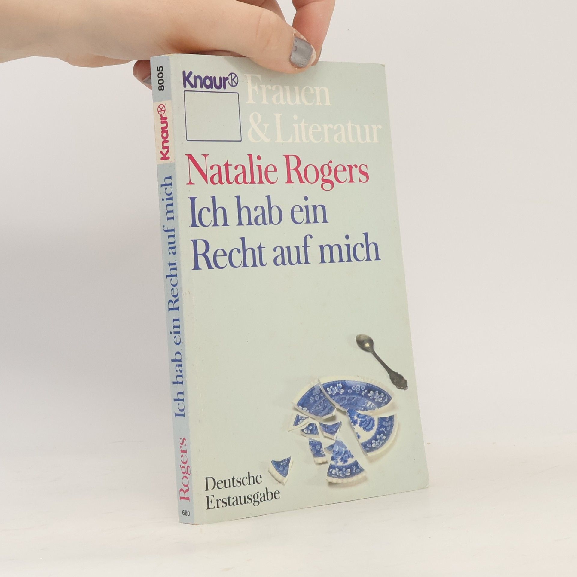 Natalie Rogers Ich hab ein Recht auf mich