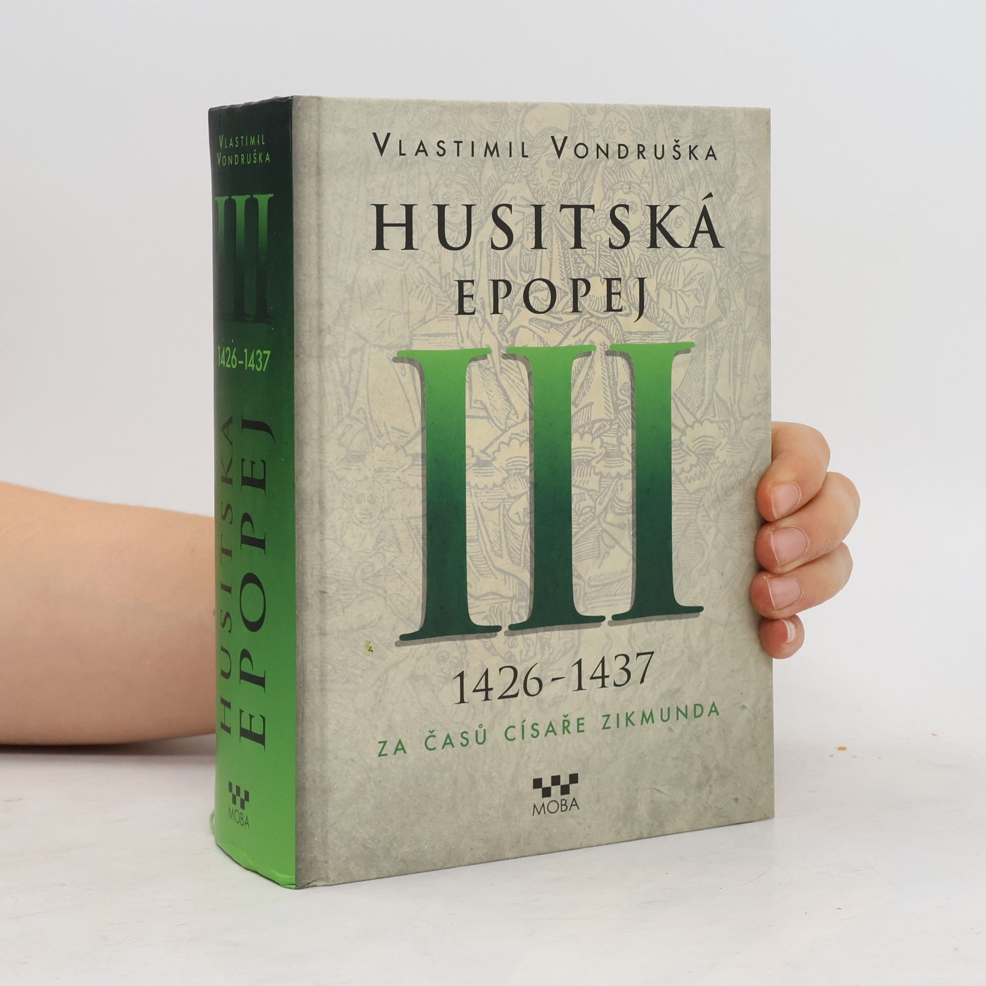Vlastimil Vondruška Husitská epopej III.