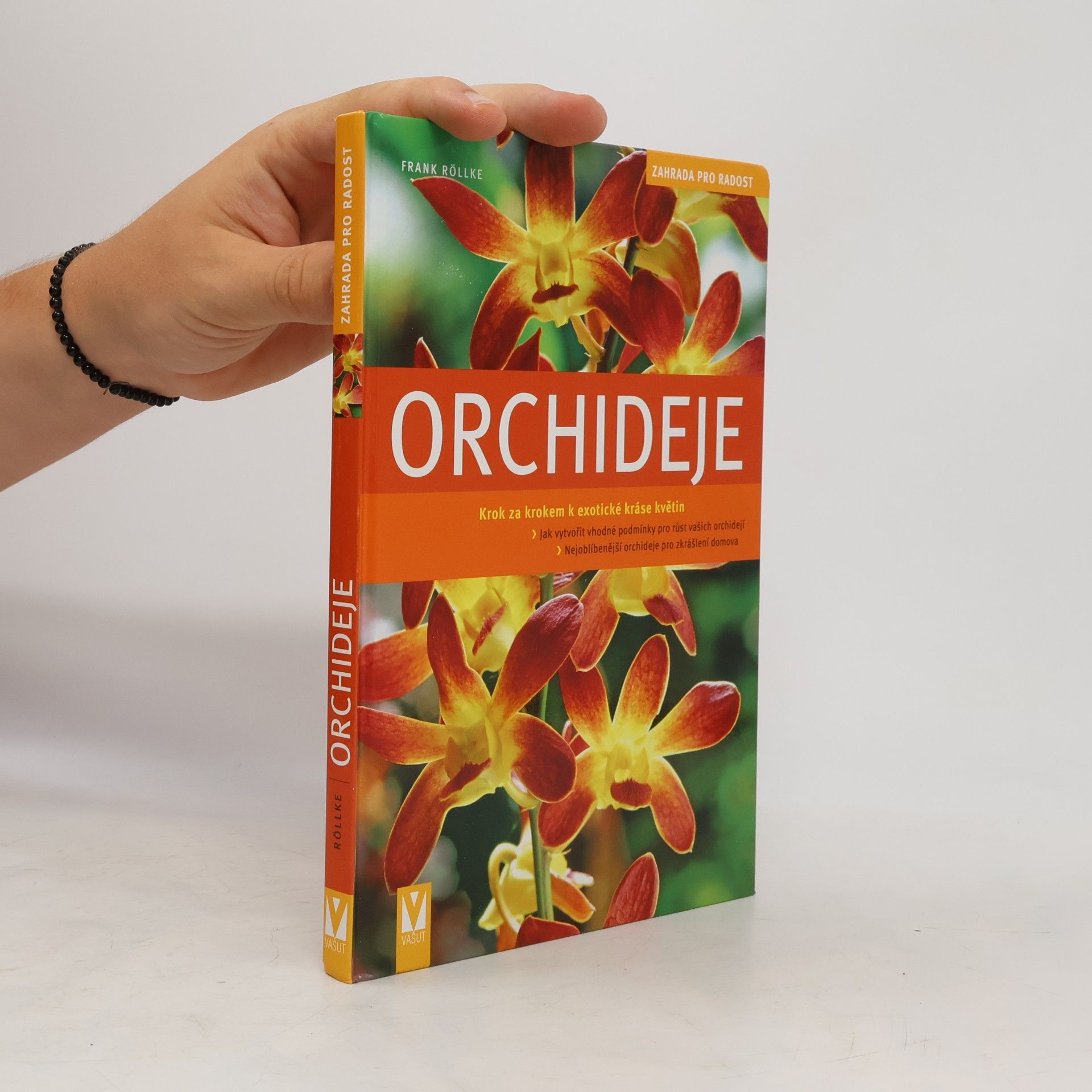 Frank Rolke Orchideje. Krok za krokem k exotické nádheře