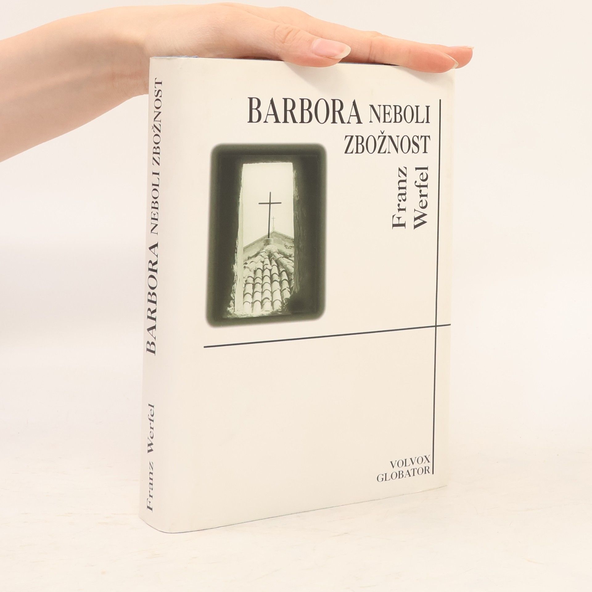 Franz Werfel Barbora neboli zbožnost