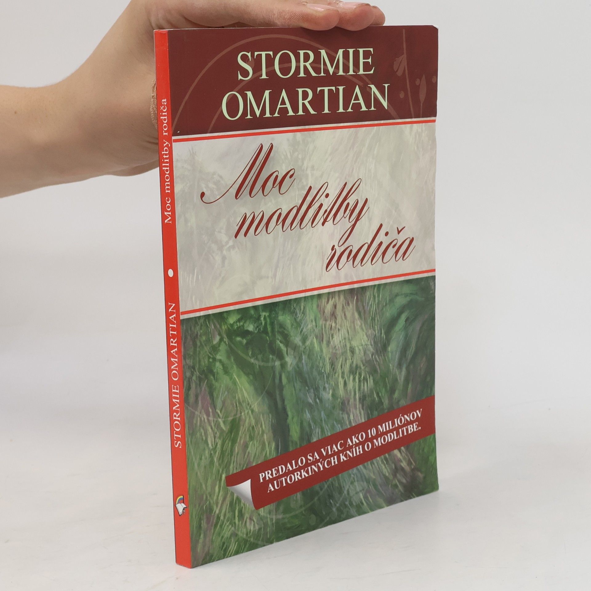 Stormie Omartian Moc modlitby rodiča