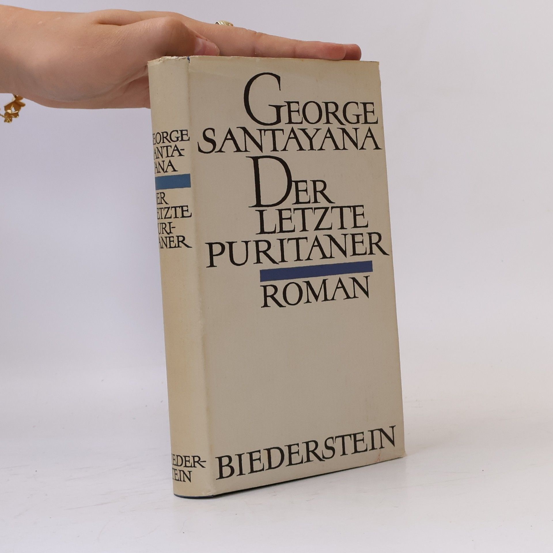 Santayana George Der letzte Puritaner