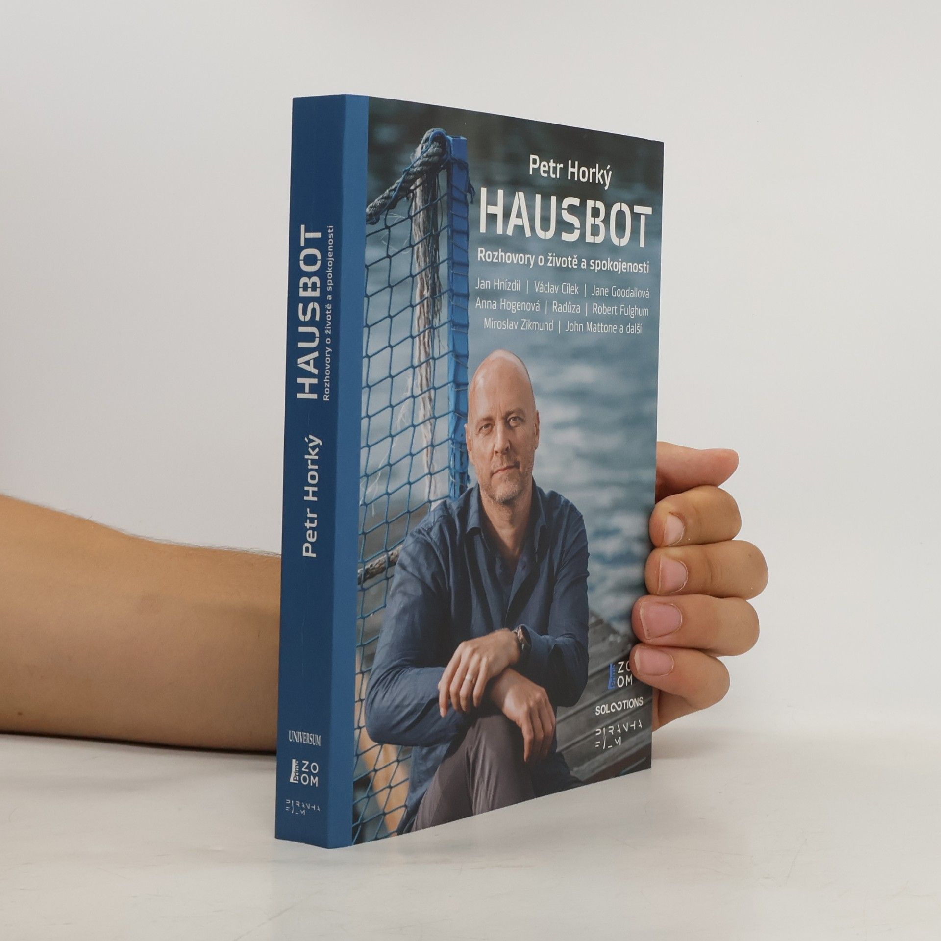 Petr Horký Hausbot : rozhovory o životě a spokojenosti