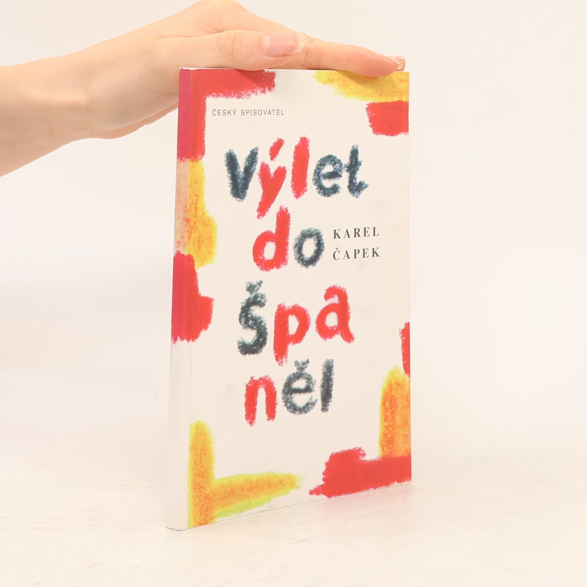 Karel Čapek Výlet do Španěl