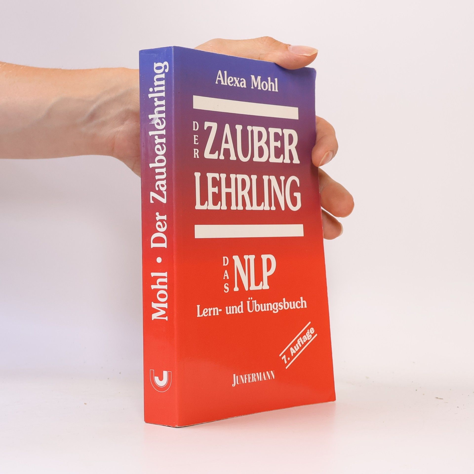 Alexa Mohl Das NLP-Lern- und Übungsbuch