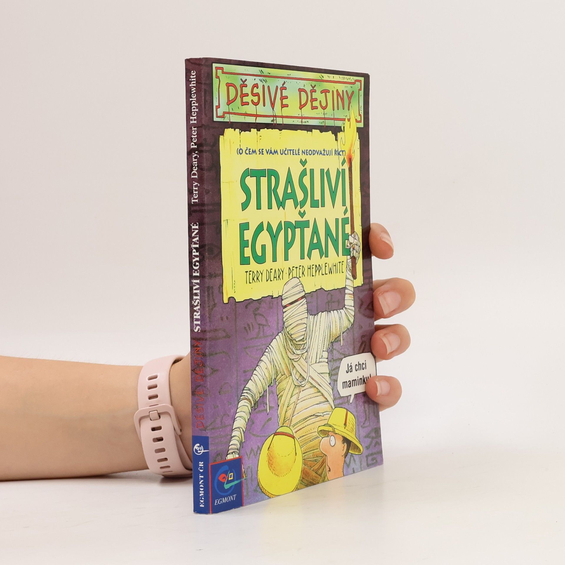 Terry Deary Strašliví Egypťané