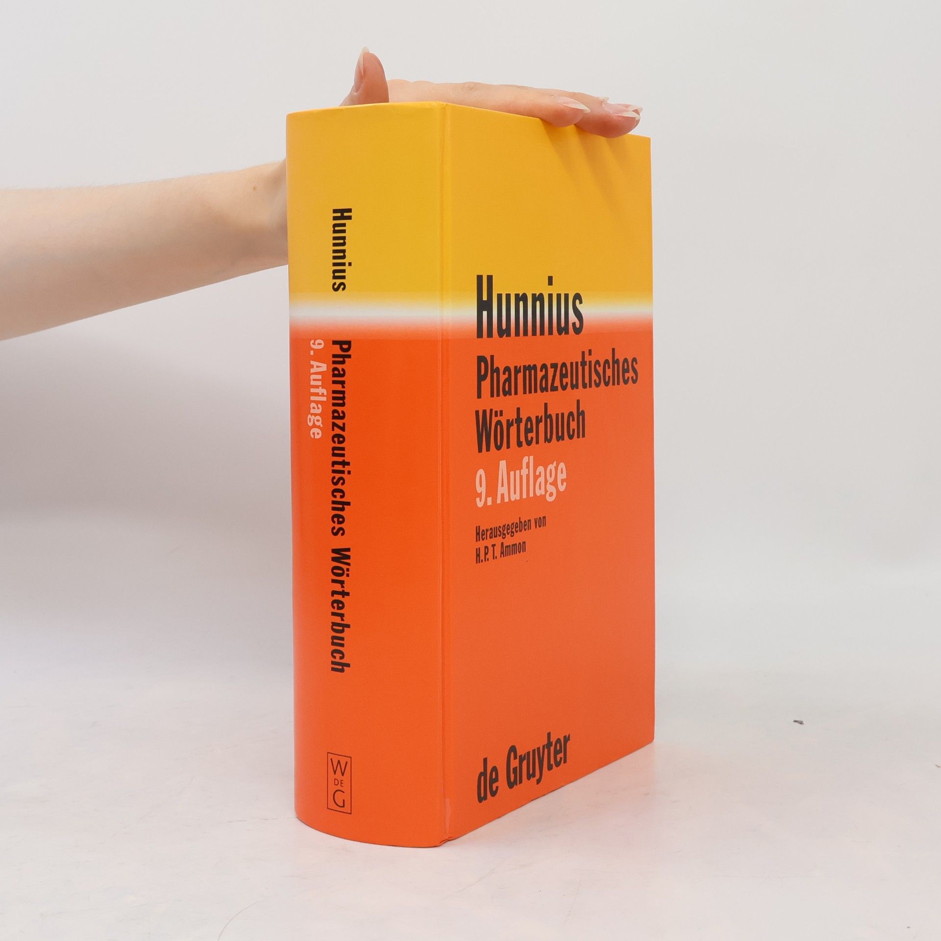 Curt Hunnius Hunnius Pharmazeutisches Wörterbuch. Über 30.000 Stichwörter