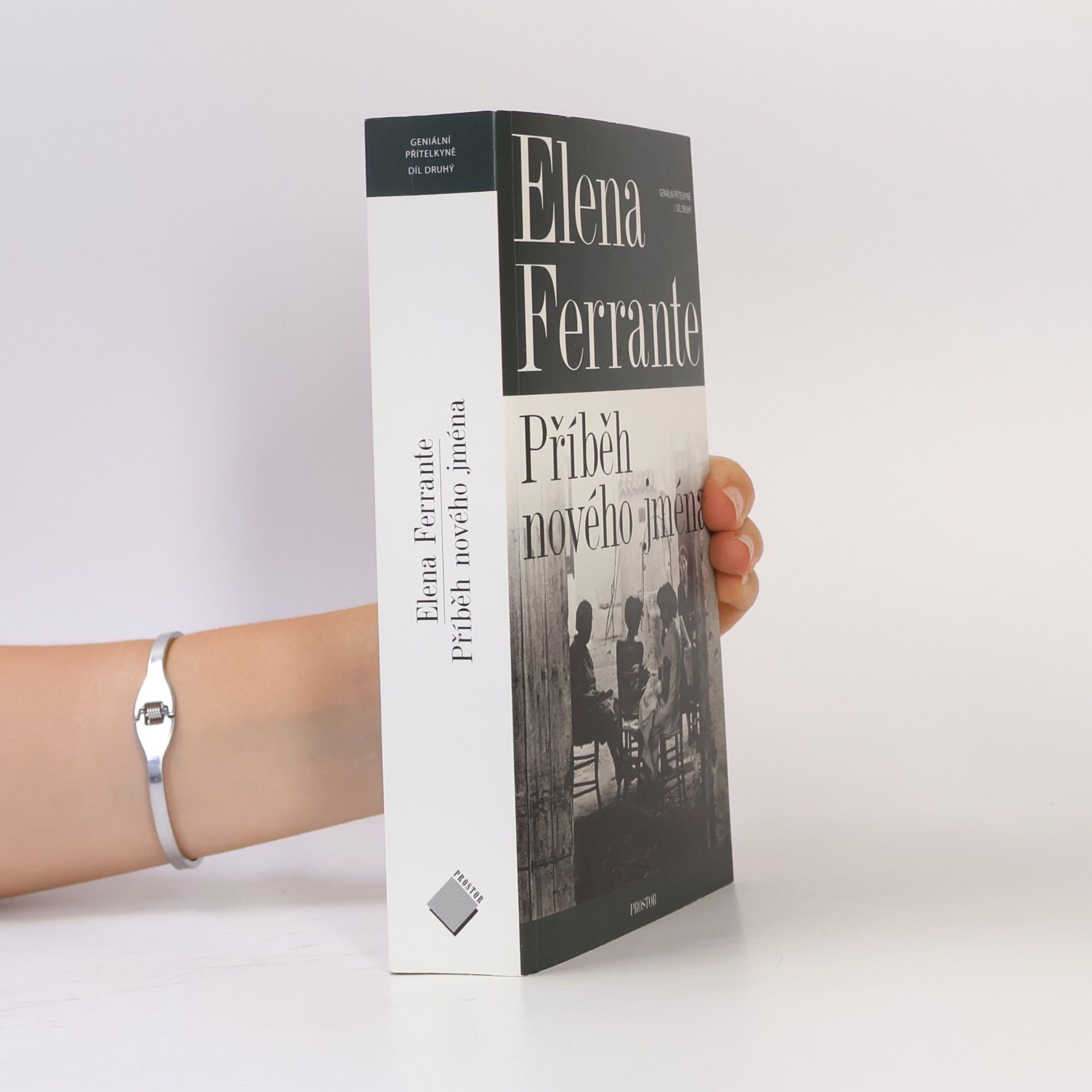 Elena Ferrante Geniální přítelkyně 2. Příběh nového jména