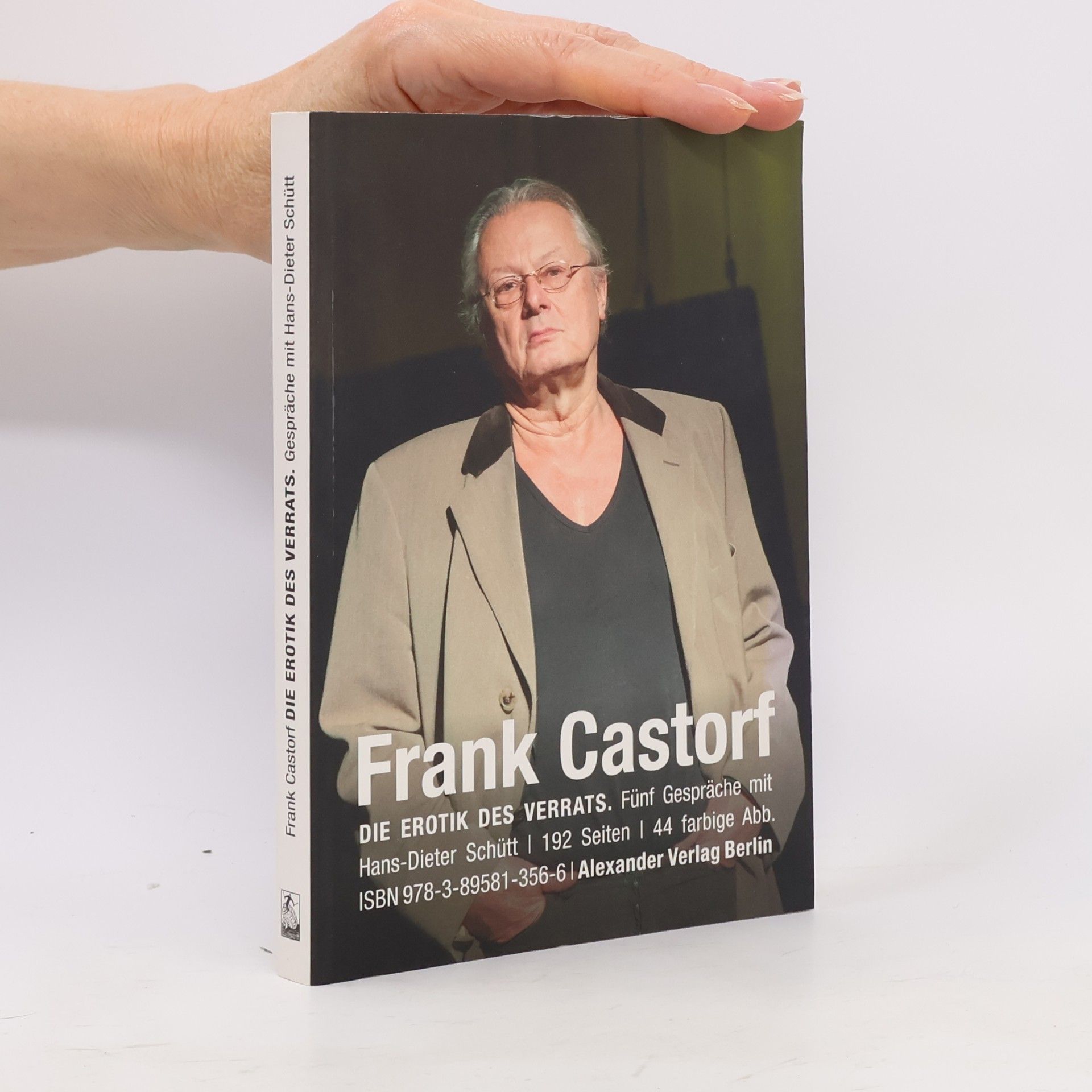 Frank Castorf Die Erotik des Verrats