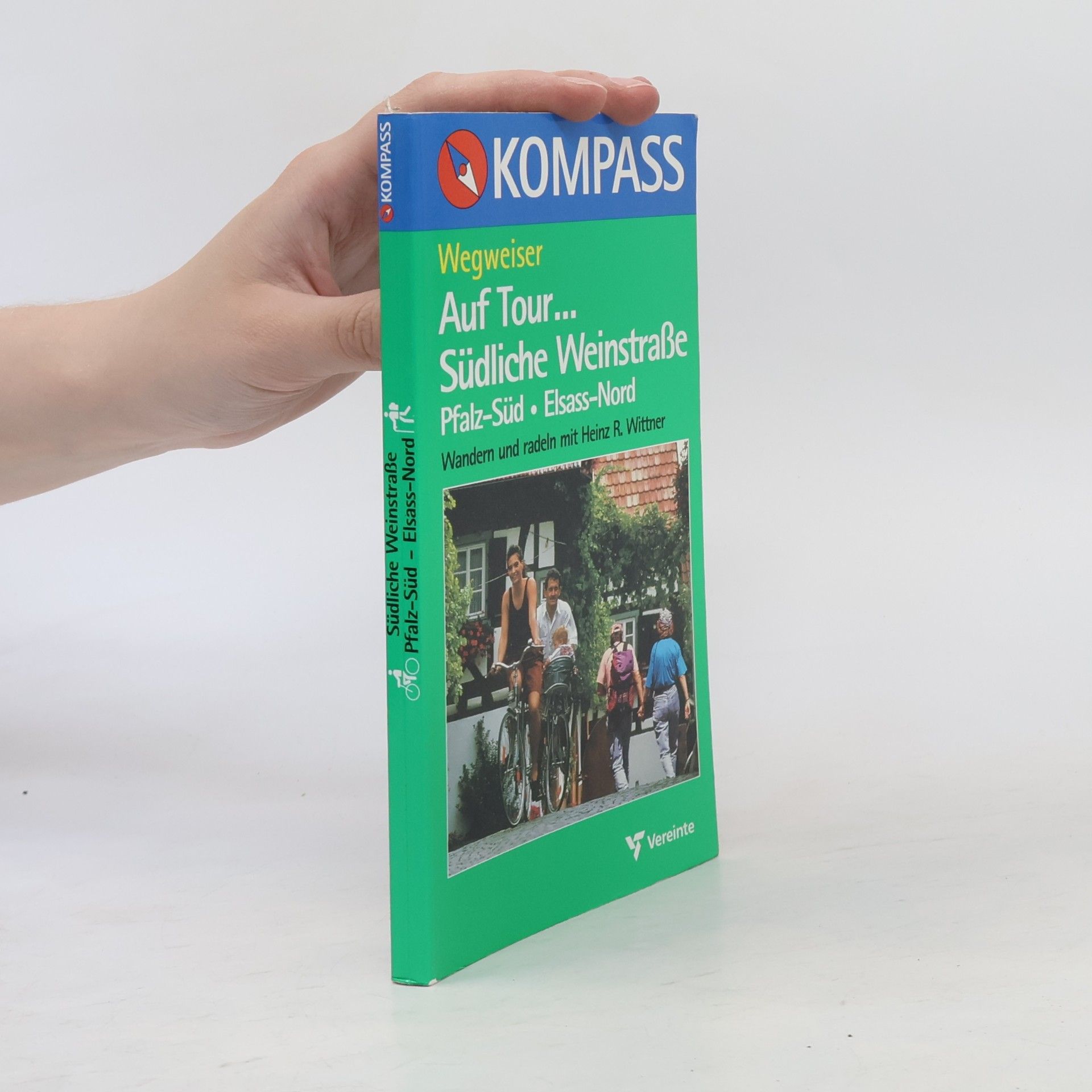 kolektiv Wegweiser. Auf Tour... Südliche Weinstraße