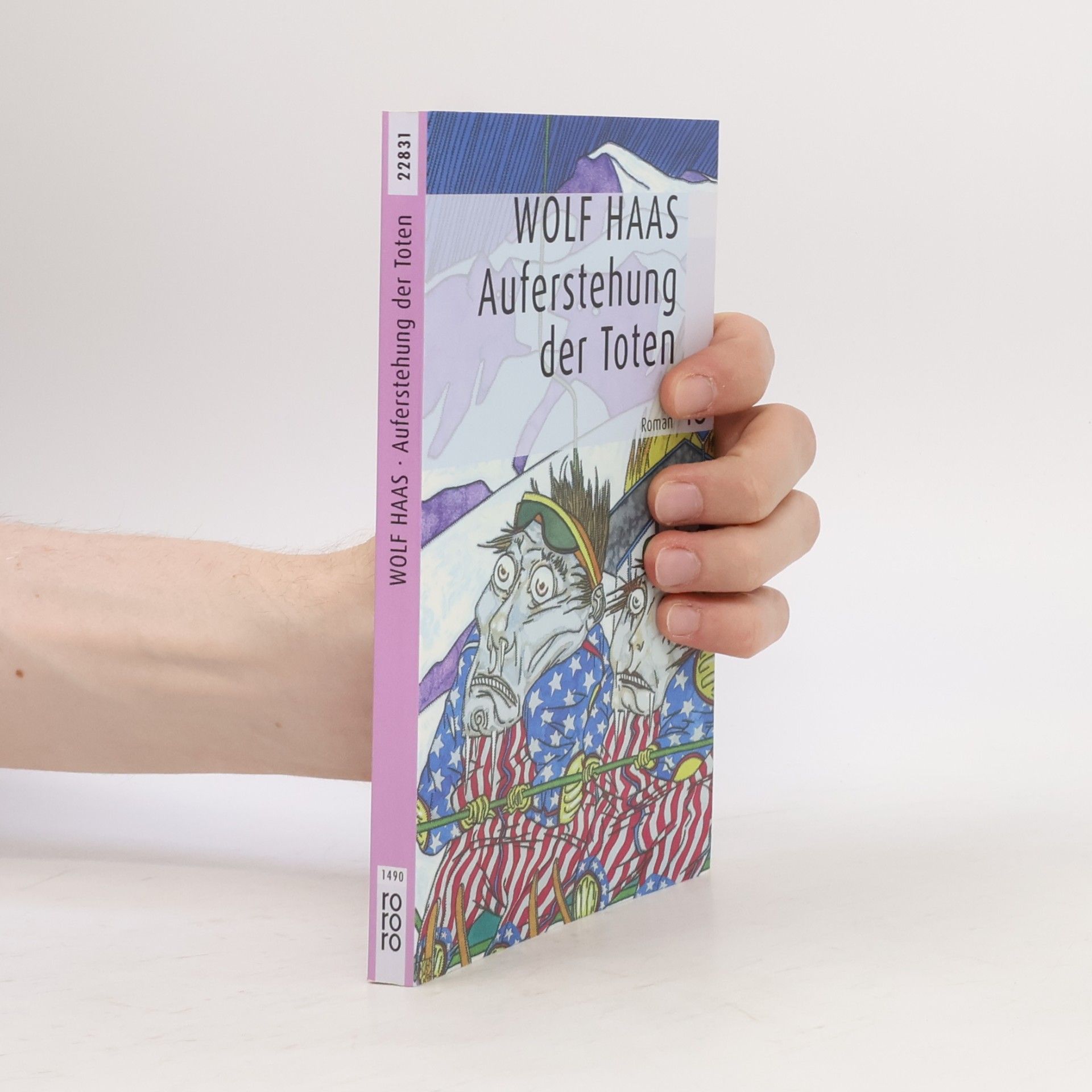 Wolf Haas Auferstehung der Toten