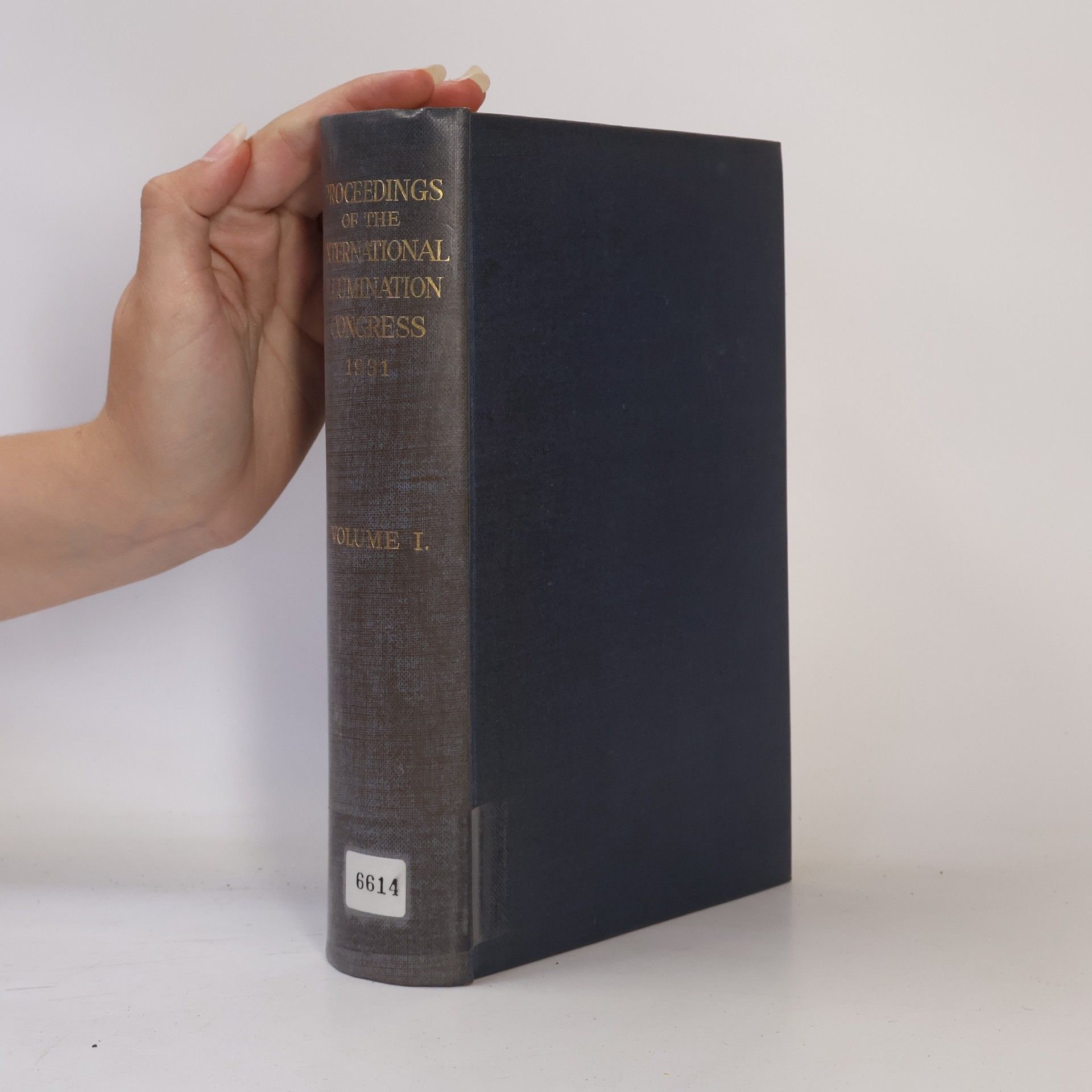 Autorenkollektiv Proceedings of the International Illumination Congress 1931. Vol. 1