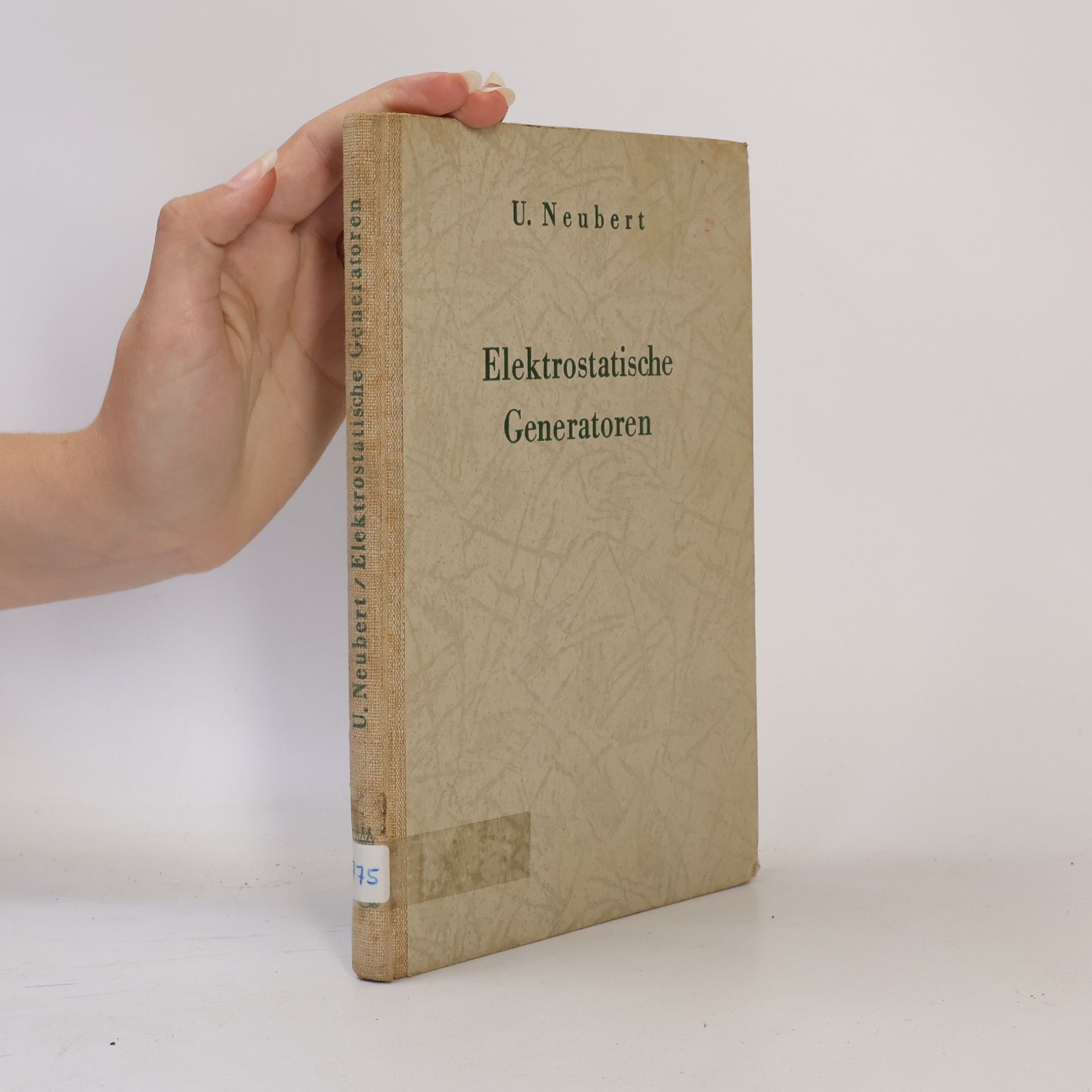 U. Neubert Elektrostatische Generatoren