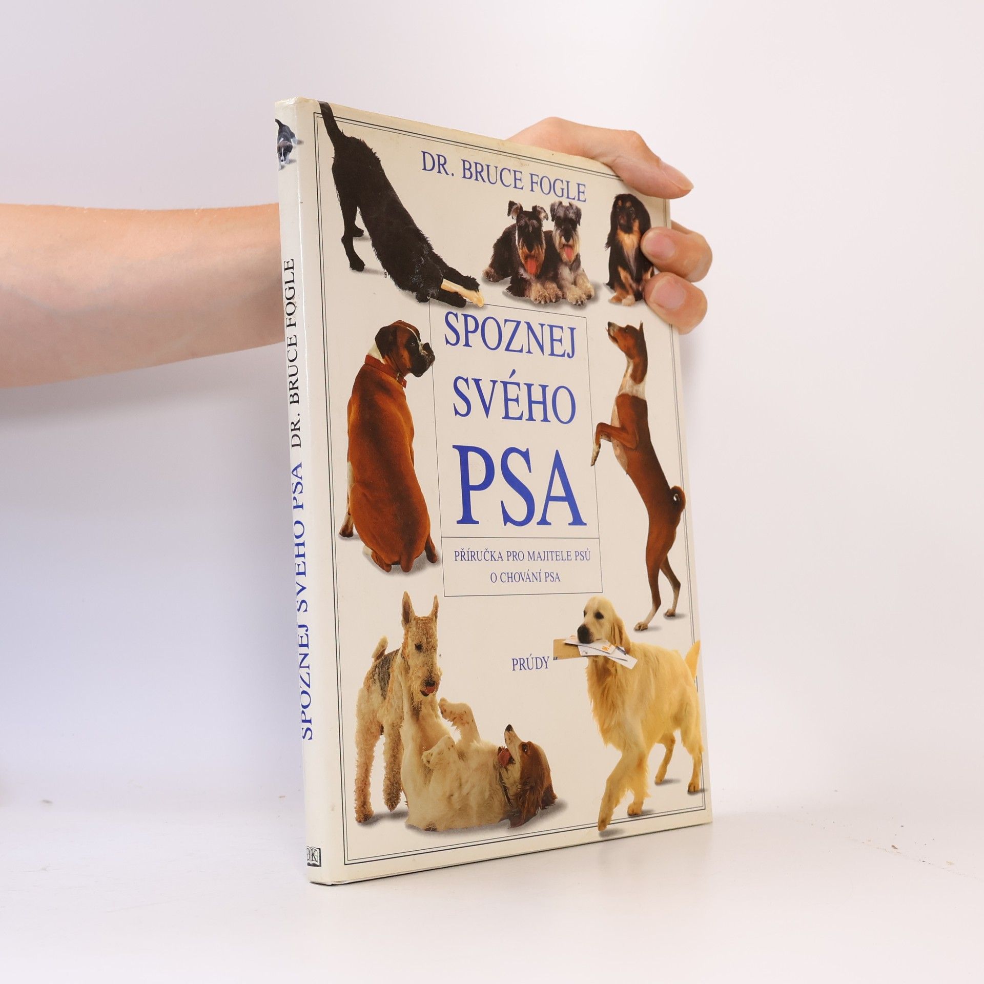 Bruce Fogle Spoznej svého psa