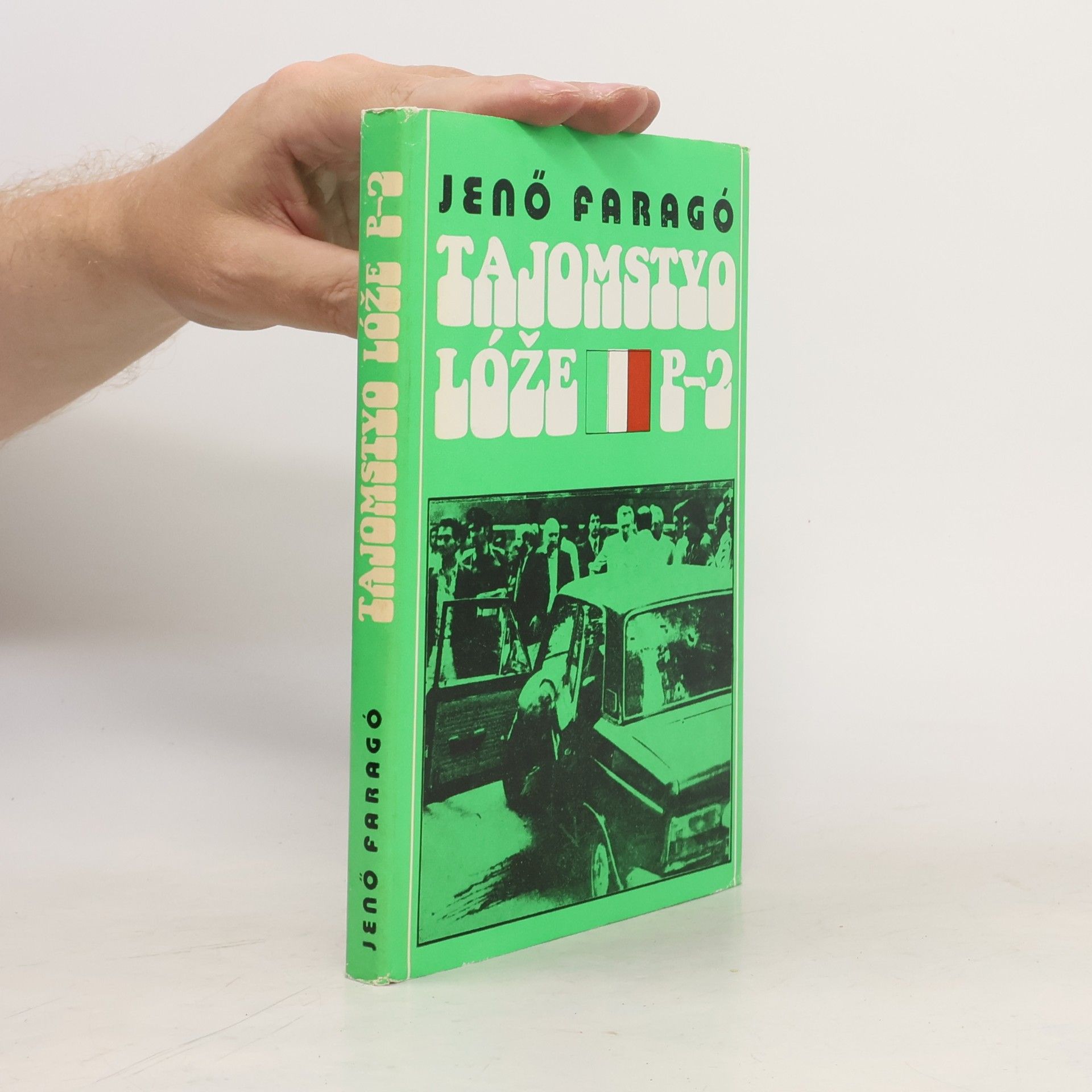 Jenő Faragó Tajomstvo lóže P-2