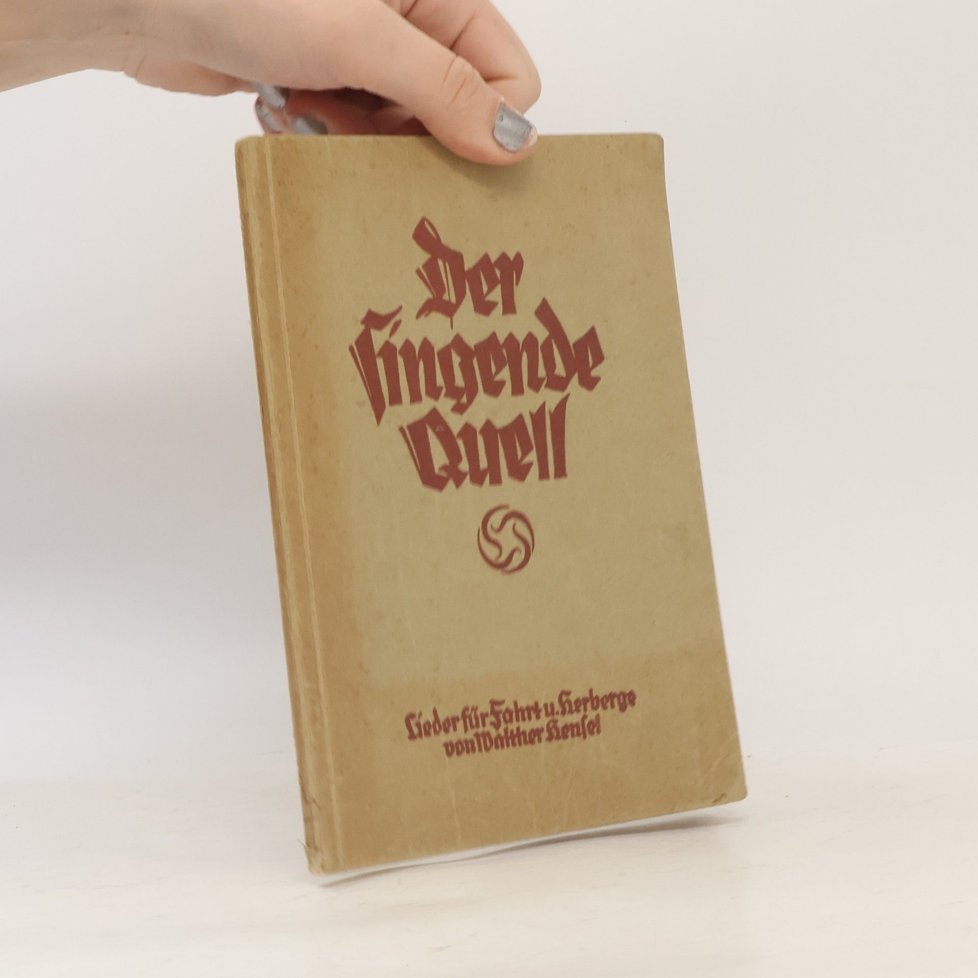Walther Hensel Der Singende Quell