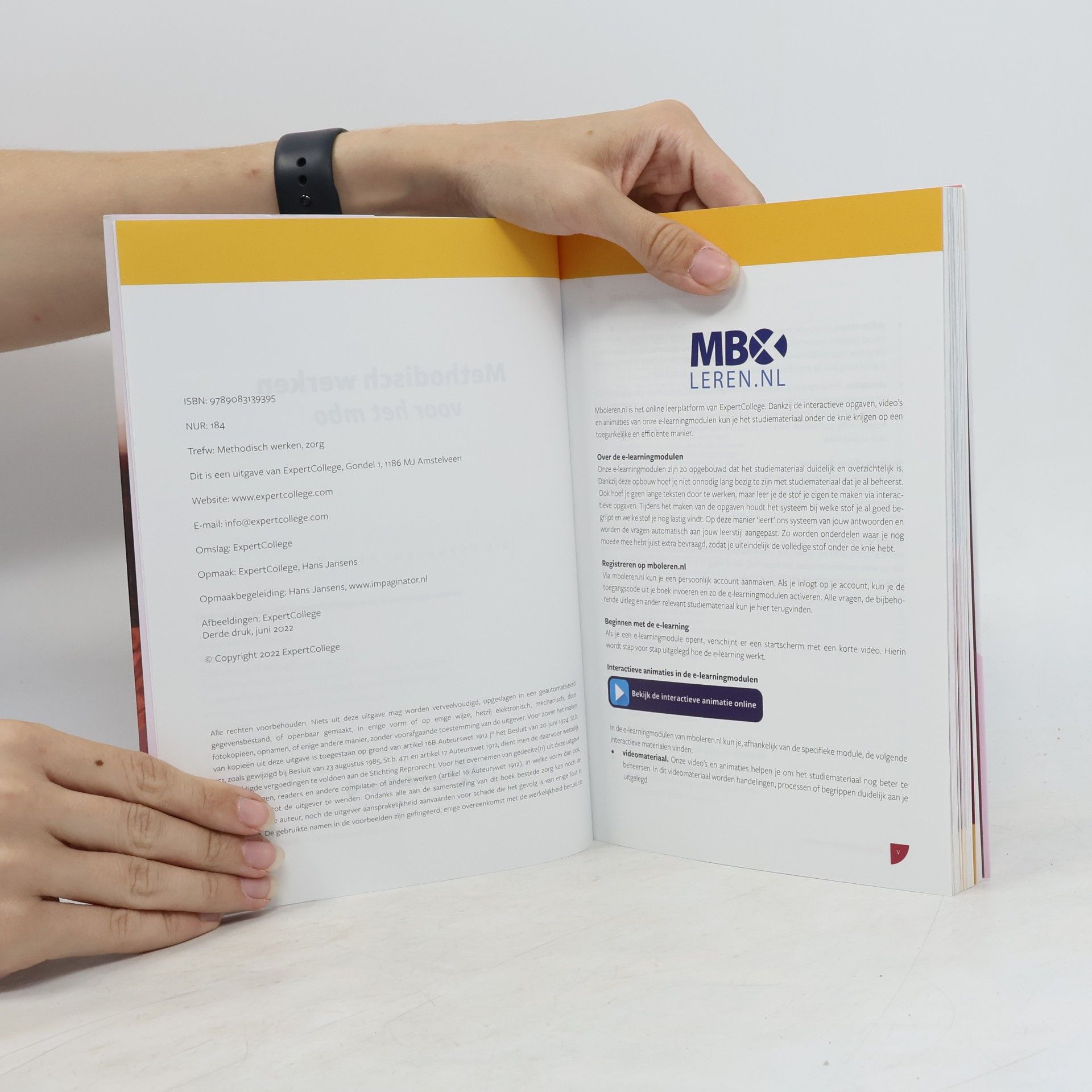 Iris Verhagen Methodisch werken en kwaliteitsverbetering in de zorg: voor het mbo - inclusief e-learningmodulen