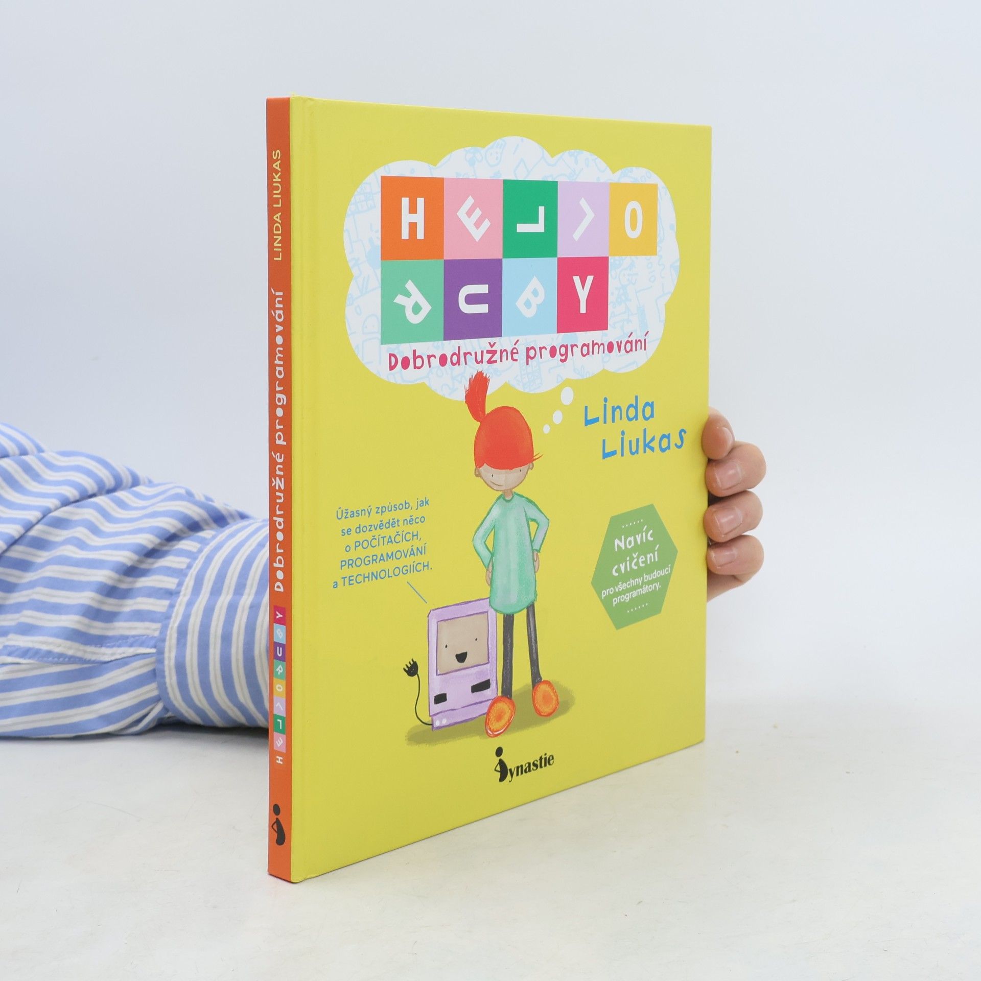 Linda Liukas Hello, Ruby: Dobrodružné programování