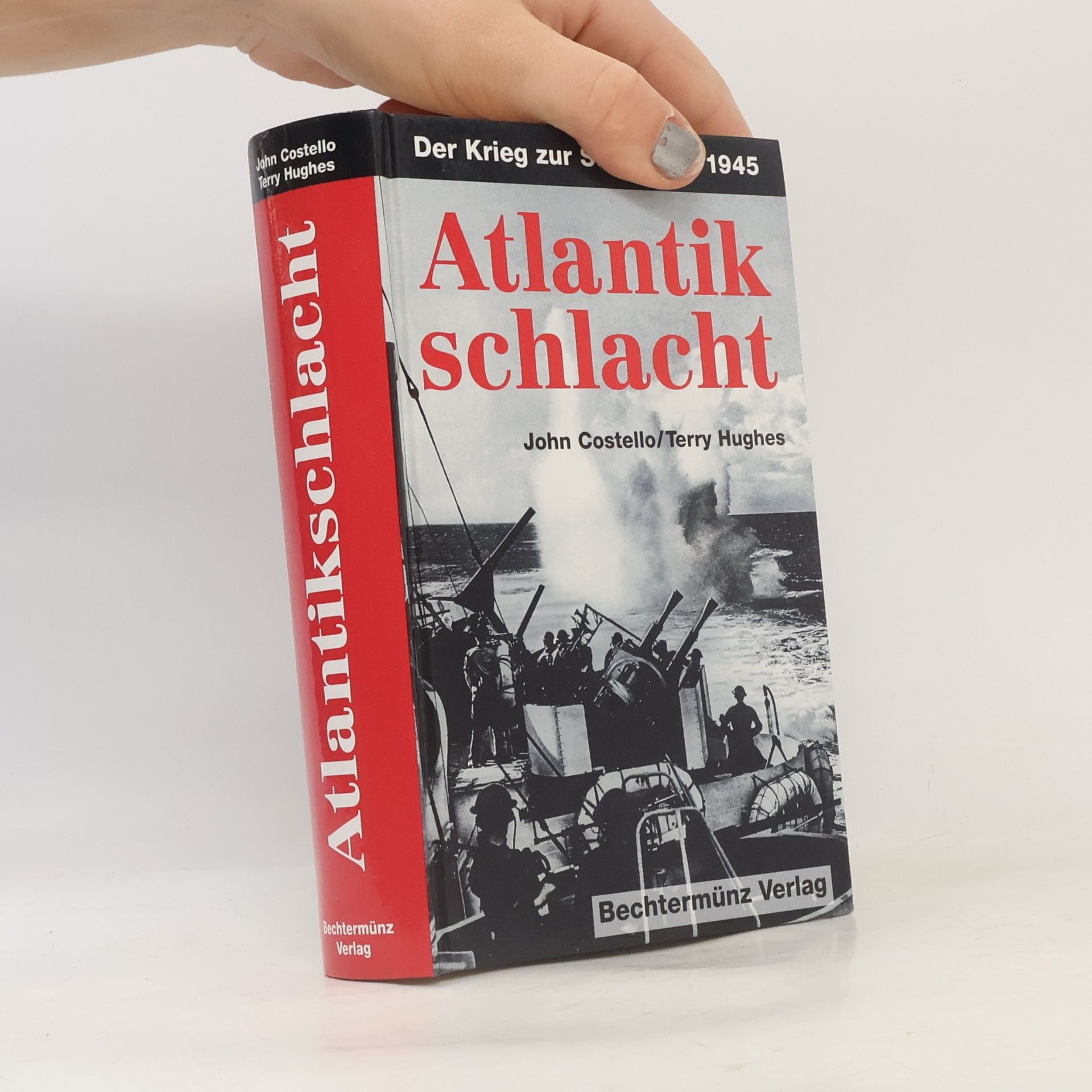 John Costello Atlantikschlacht