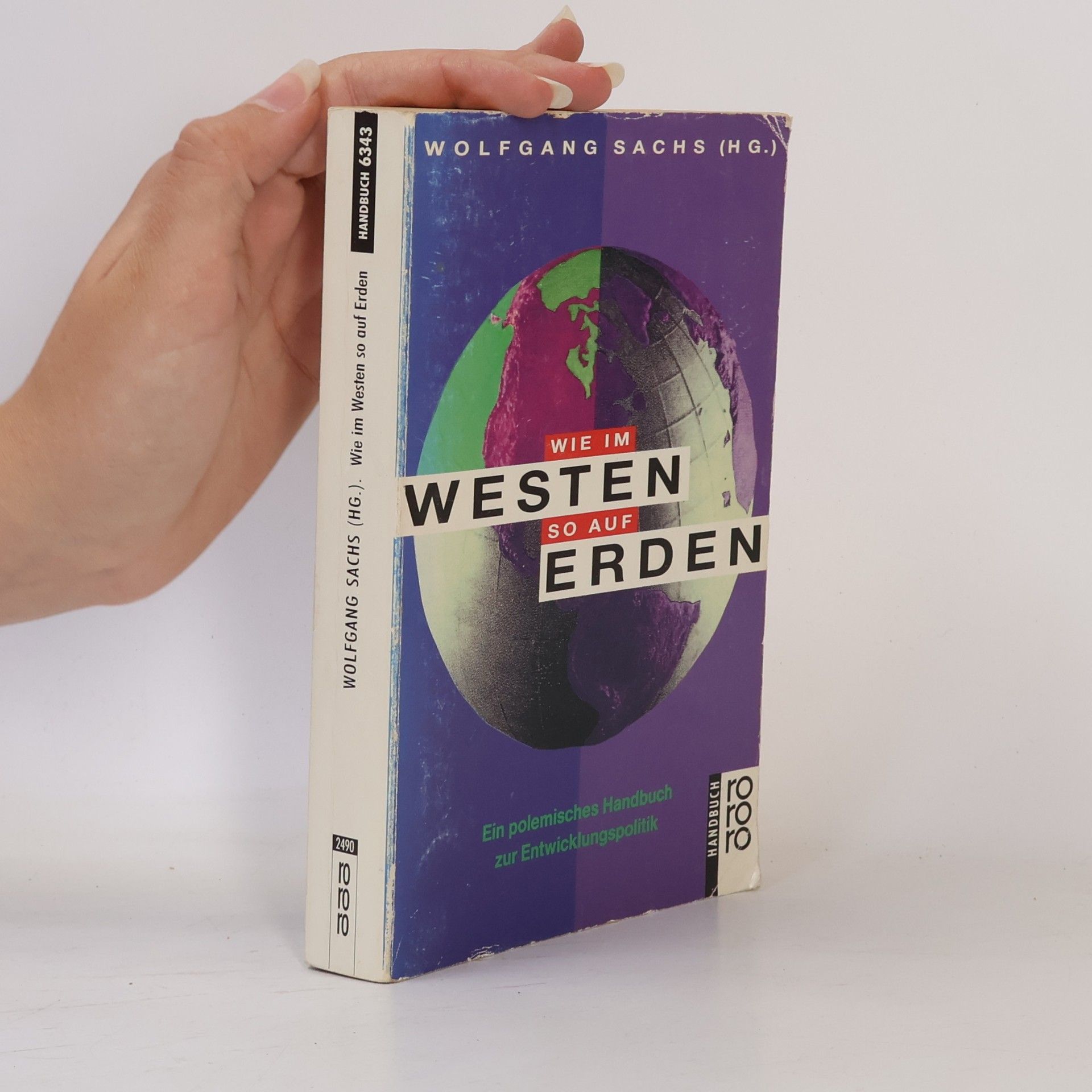 Wolfgang Sachs Wie im Westen so auf Erden
