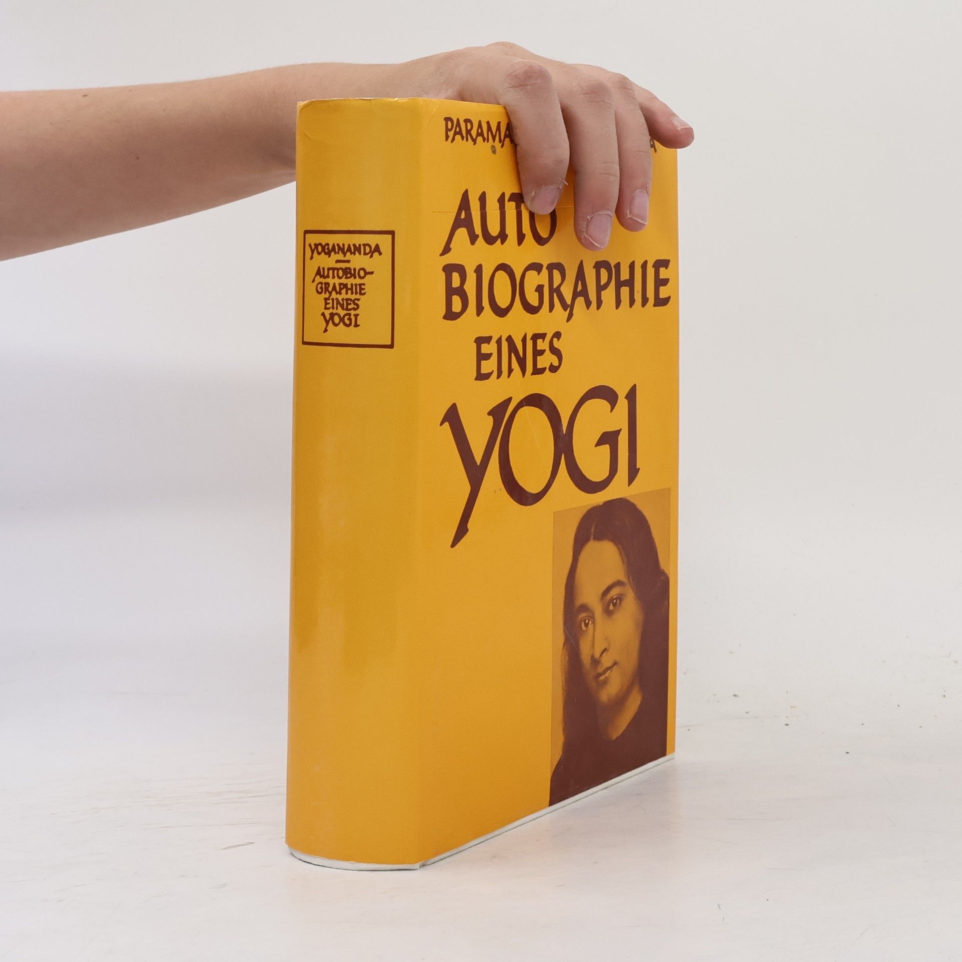 Paramahansa Yogananda Autobiographie eines Yogi