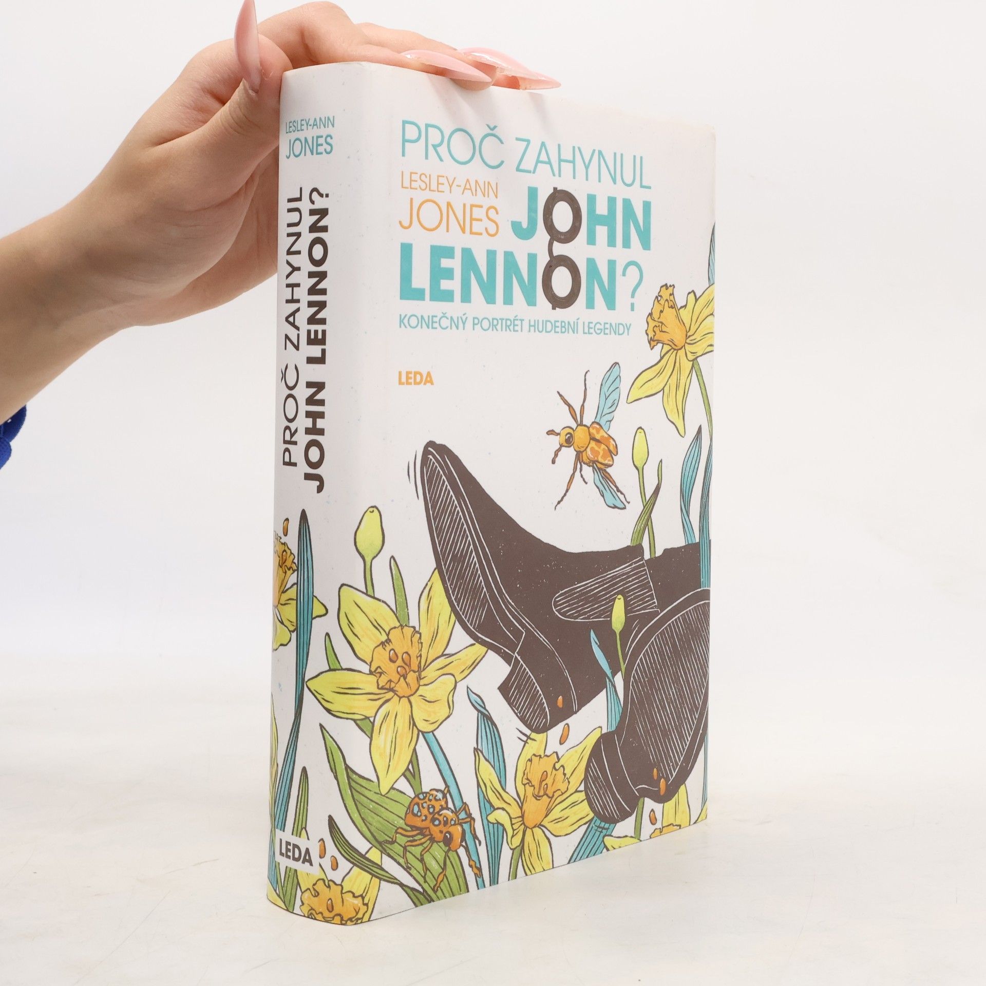 Lesley-Ann Jones Proč zahynul John Lennon