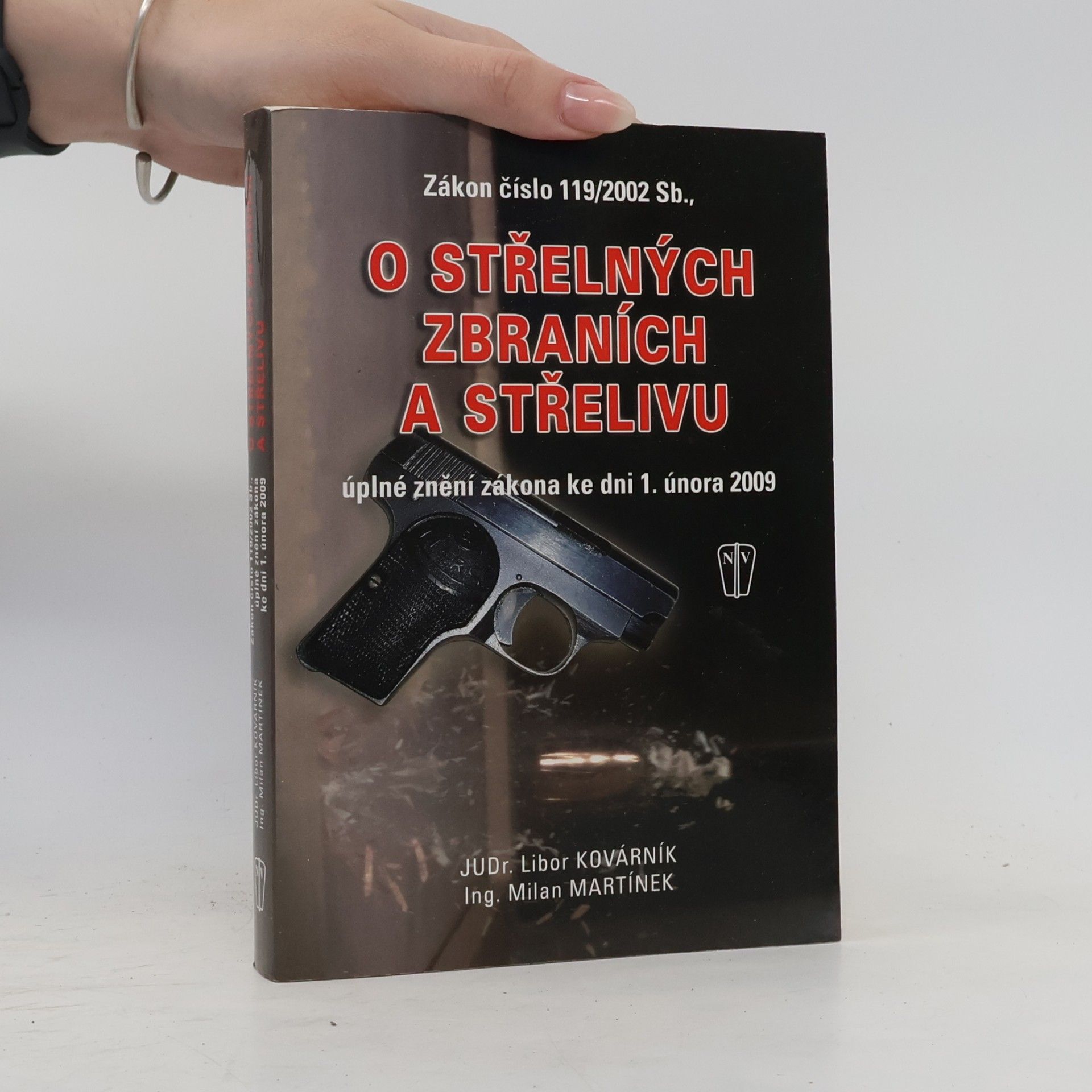 Milan Martínek O střelných zbraních a střelivu