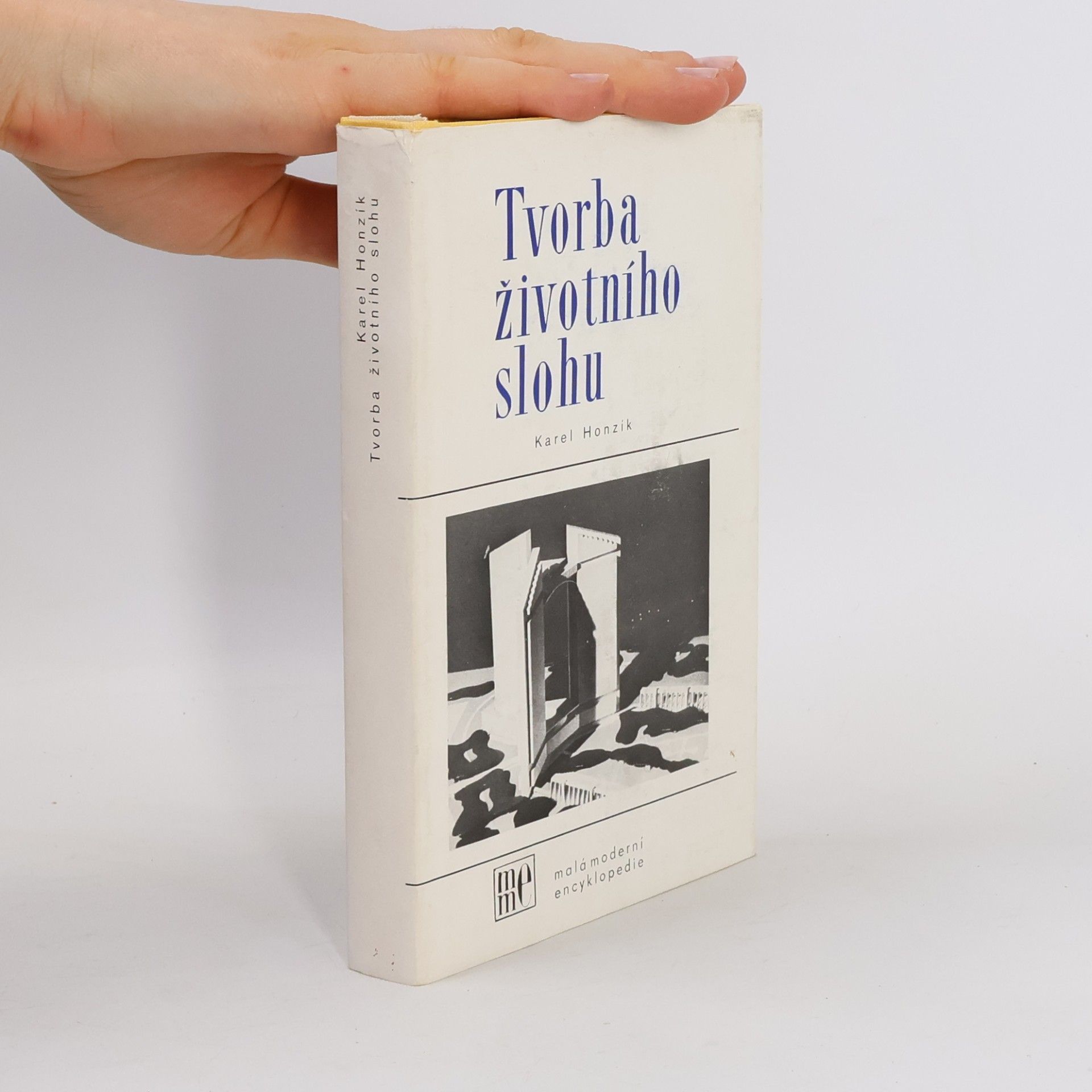 Karel Honzík Tvorba životního slohu