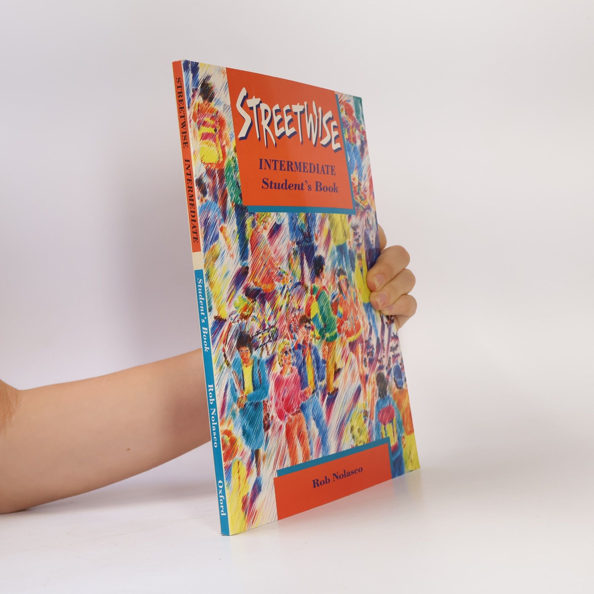 Rob Nolasco Streetwise : intermediate : student's book