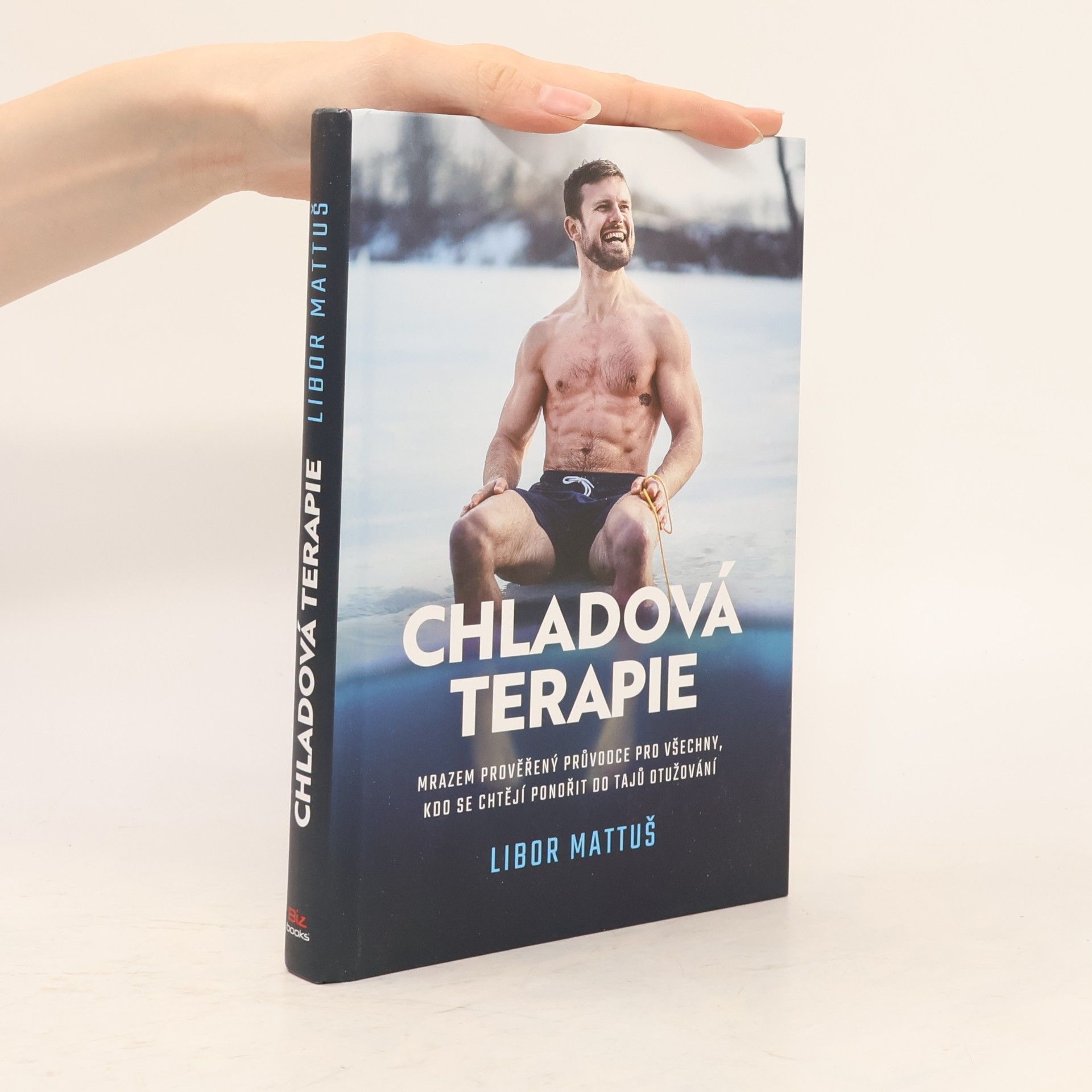 Libor Mattuš Chladová terapie : kompletní průvodce otužováním