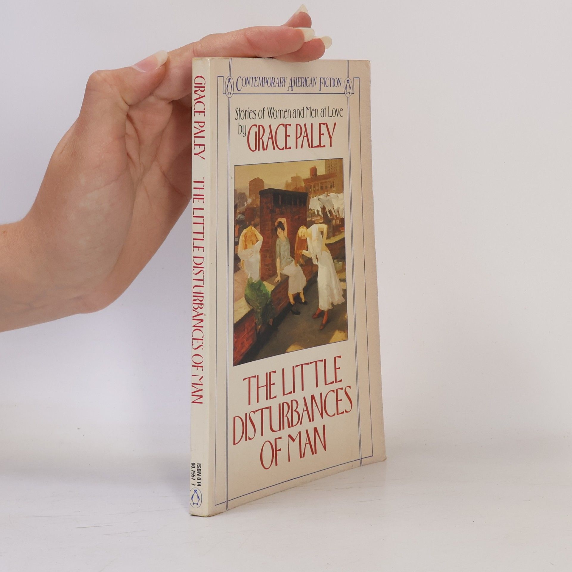Grace Paley The Little Disturbances of Man