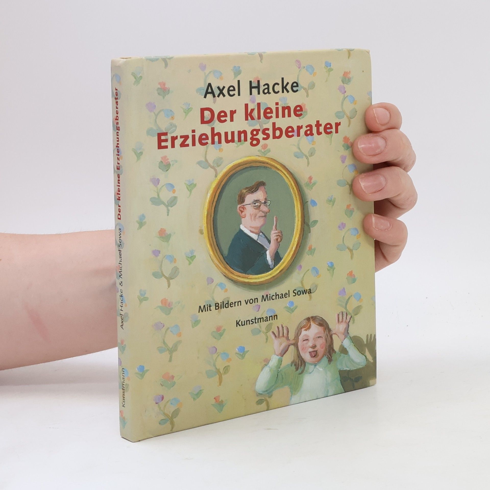 Axel Hacke Der kleine Erziehungsberater