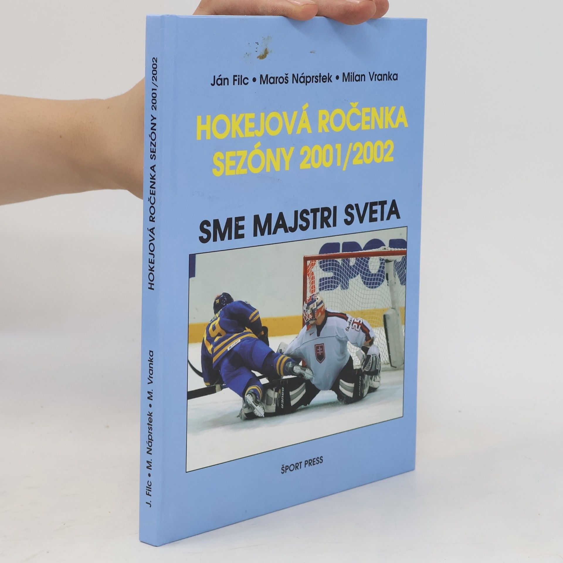 Maroš Náprstek Sme majstri sveta