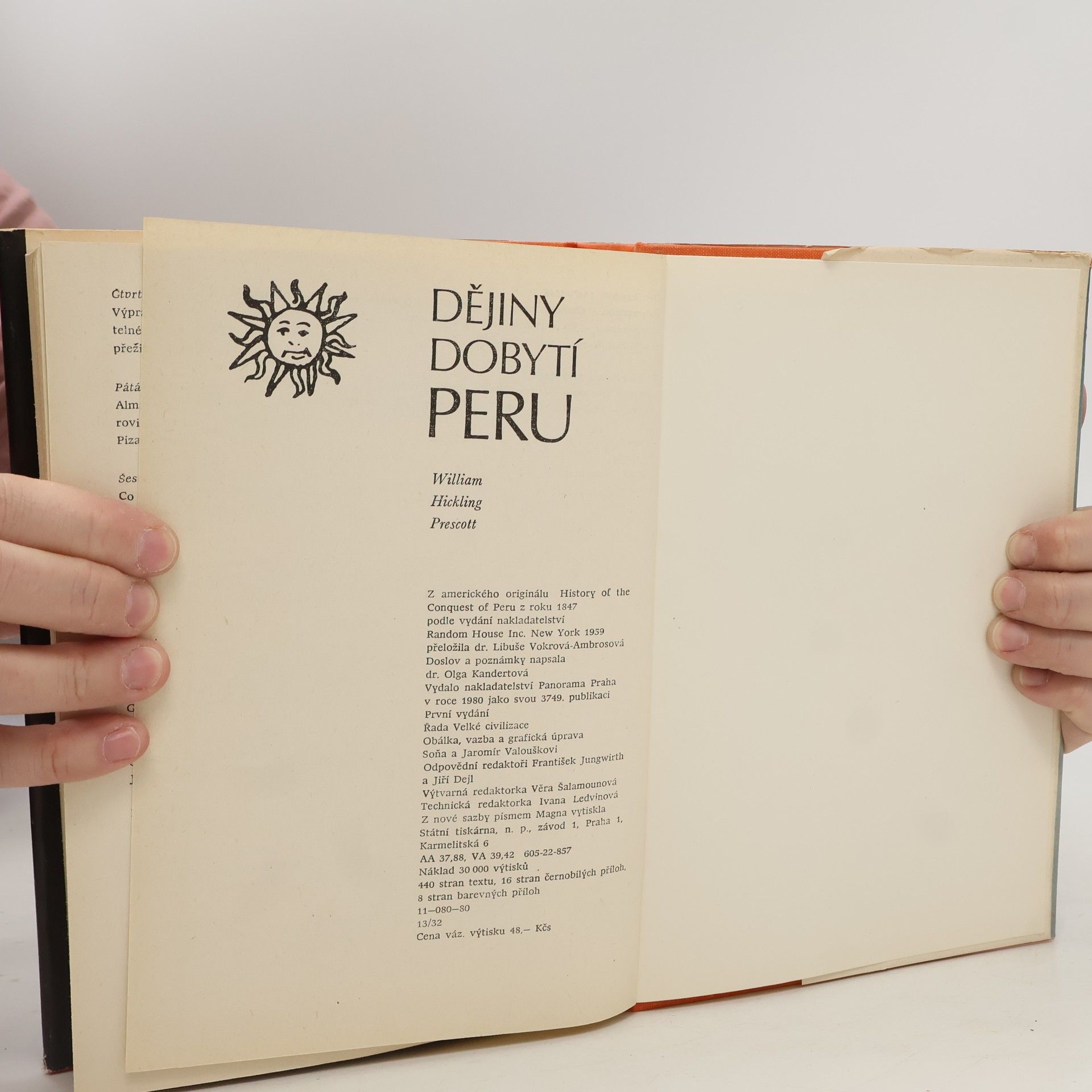 William Hickling Prescott Dějiny dobytí Peru