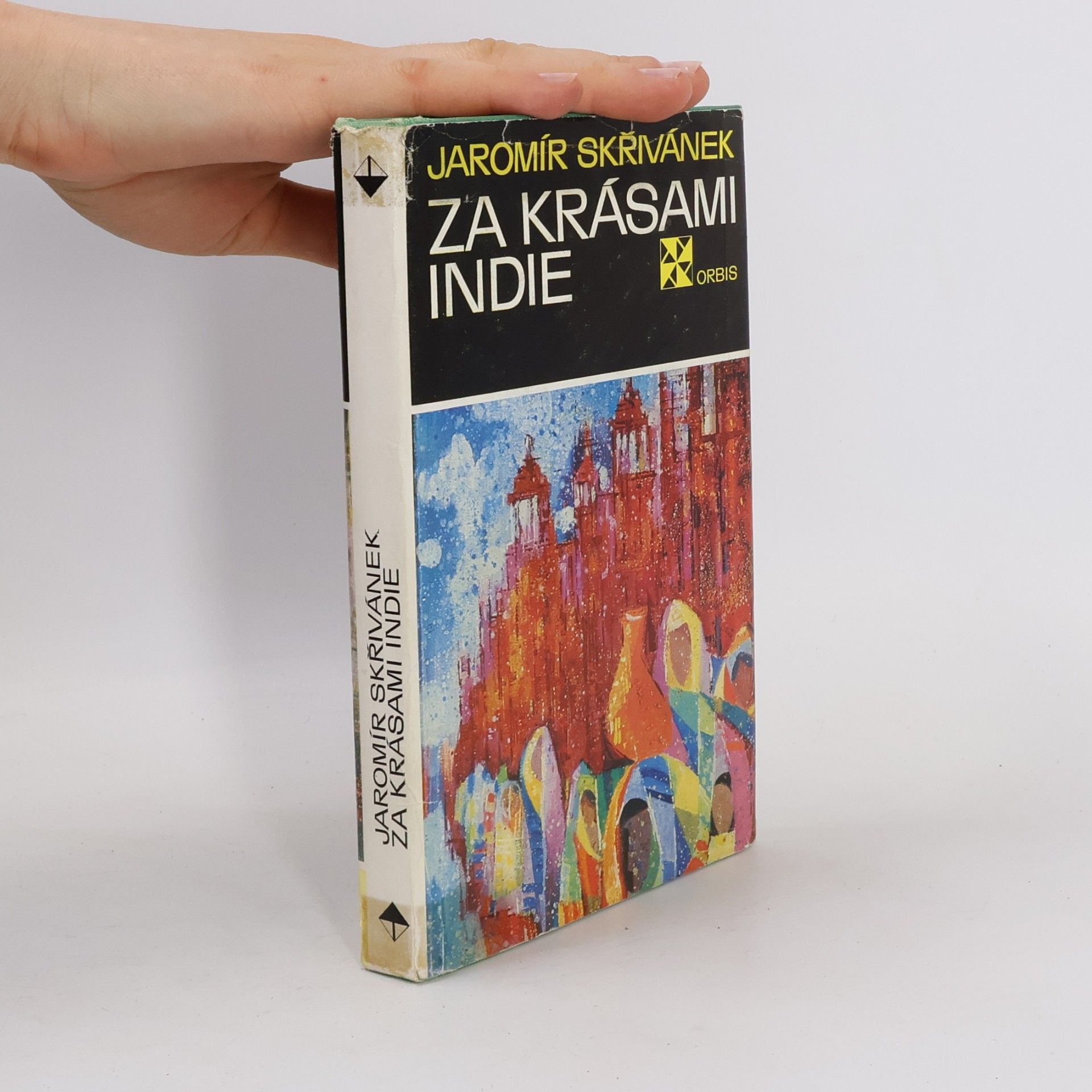 Jaromír Skřivánek Za krásami Indie